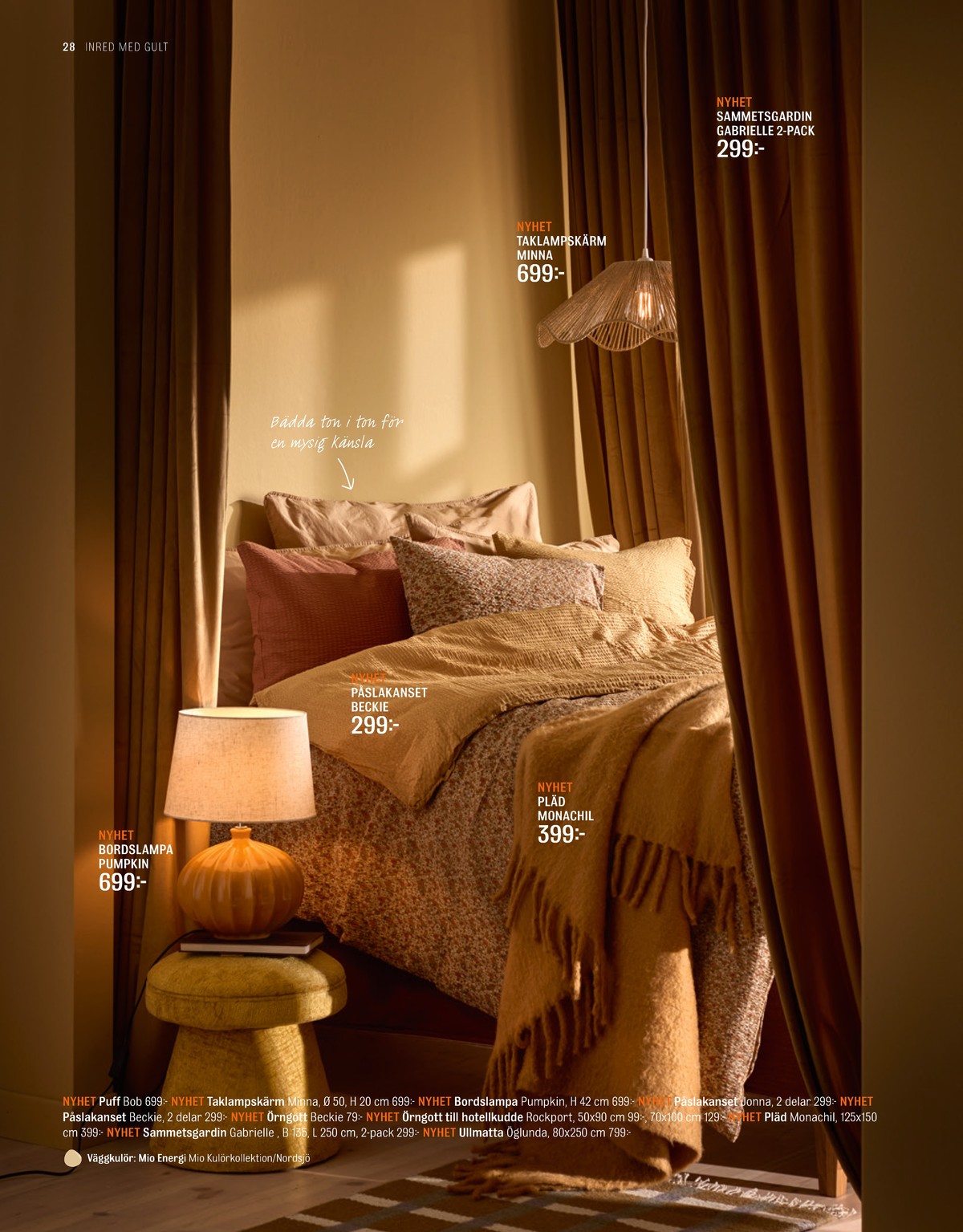 Se Mio reklamblad för vecka 45 på Kampanjveckan.se. Se bra erbjudanden på många varor. Läs reklambladet här! Sida 28