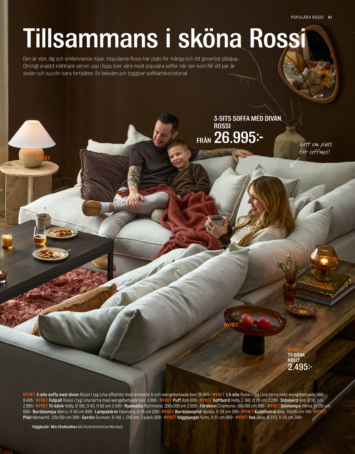 Se Mio reklamblad för vecka 45 på Kampanjveckan.se. Se bra erbjudanden på många varor. Läs reklambladet här! Sida 41