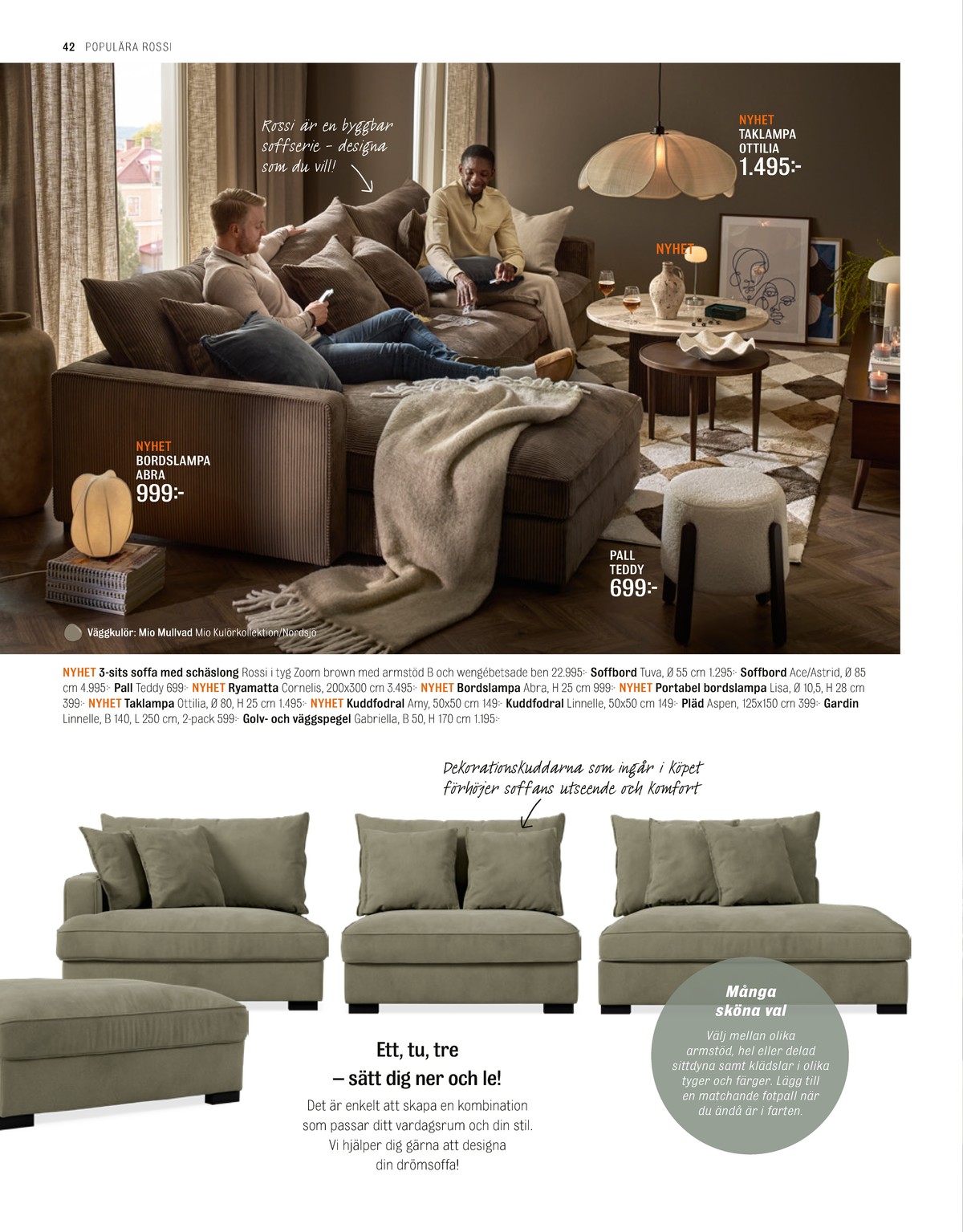 Se Mio reklamblad för vecka 45 på Kampanjveckan.se. Se bra erbjudanden på många varor. Läs reklambladet här! Sida 42