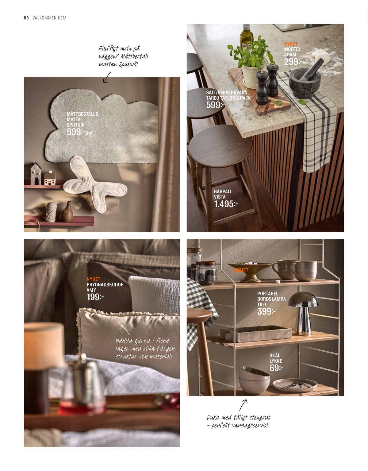 Se Mio reklamblad för vecka 45 på Kampanjveckan.se. Se bra erbjudanden på många varor. Läs reklambladet här! Sida 58