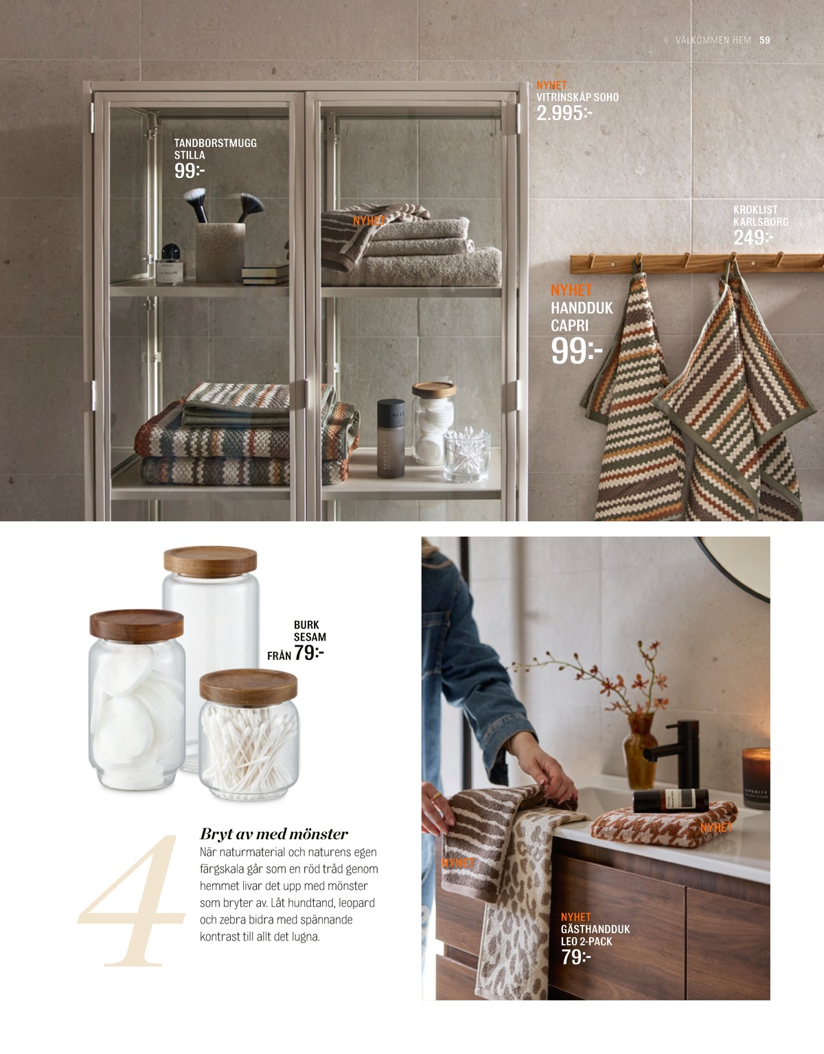 Se Mio reklamblad för vecka 45 på Kampanjveckan.se. Se bra erbjudanden på många varor. Läs reklambladet här! Sida 59