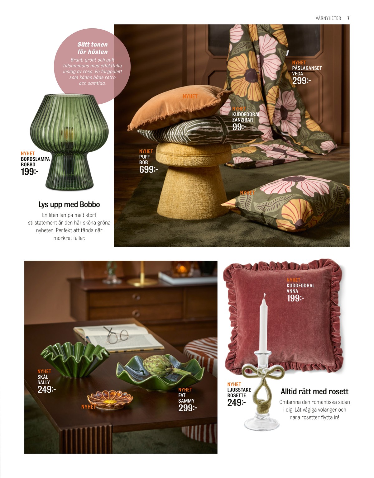 Se Mio reklamblad för vecka 45 på Kampanjveckan.se. Se bra erbjudanden på många varor. Läs reklambladet här! Sida 7