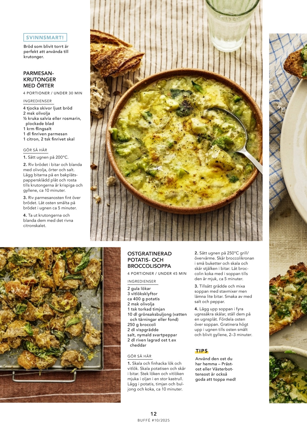 Se ICA Buffé reklamblad för vecka 45 på Kampanjveckan.se. Se bra erbjudanden på många varor. Läs reklambladet här! Sida 12