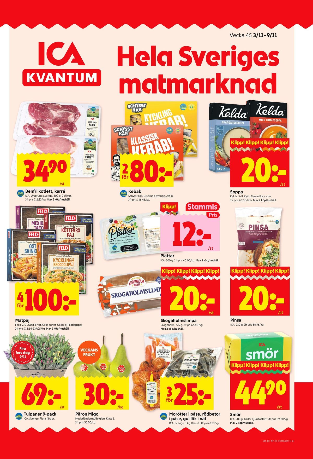 Se ICA Kvantum reklamblad för vecka 45 på Kampanjveckan.se. Se bra erbjudanden på många varor, t.ex. blommor ica eller päron migo. Läs reklambladet här! Sida 1
