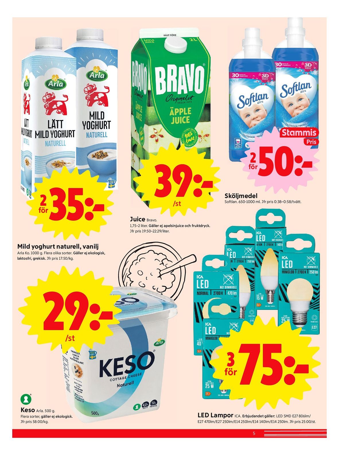 Se ICA Nära reklamblad för vecka 45 på Kampanjveckan.se. Se bra erbjudanden på många varor, t.ex. yoghurt arla eller juice bravo. Läs reklambladet här! Sida 5
