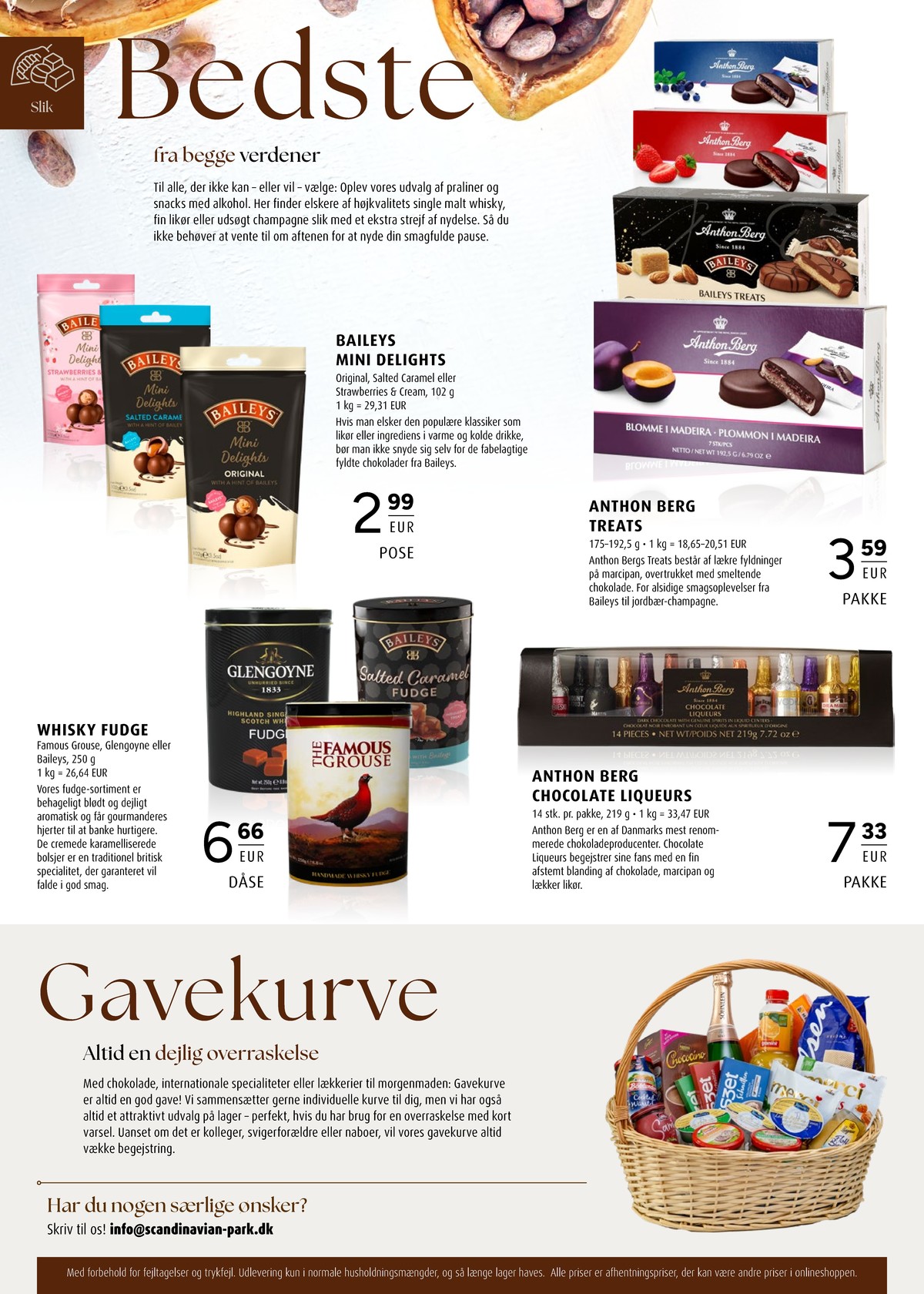 Se Scandinavian Park reklamblad för vecka 46 på Kampanjveckan.se. Se bra erbjudanden på många varor, t.ex. kola glengoyne eller chokladask liqueurs. Läs reklambladet här! Sida 24
