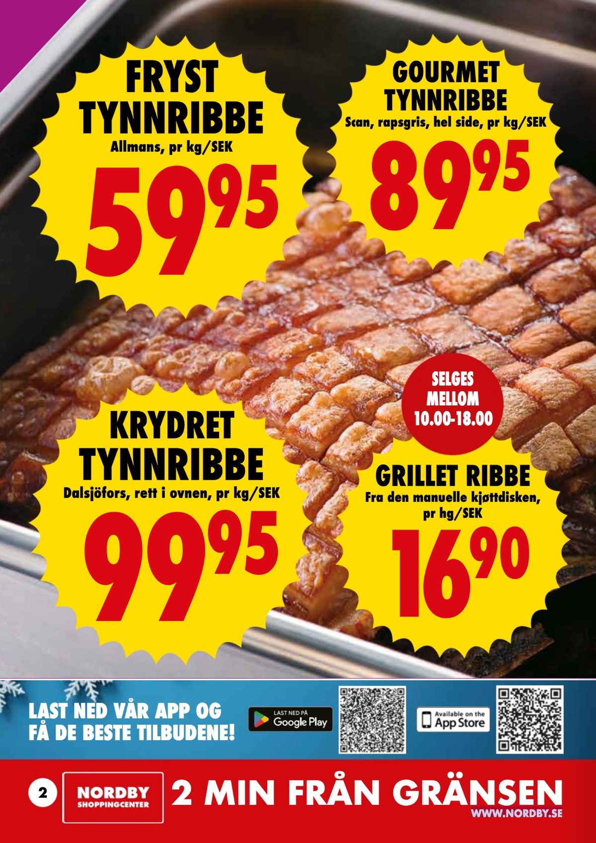 Se Nordby Supermarket reklamblad för vecka 50 på Kampanjveckan.se. Se bra erbjudanden på många varor, t.ex. sidfläsk dalsjöfors eller spareribs okänd. Läs reklambladet här! Sida 2
