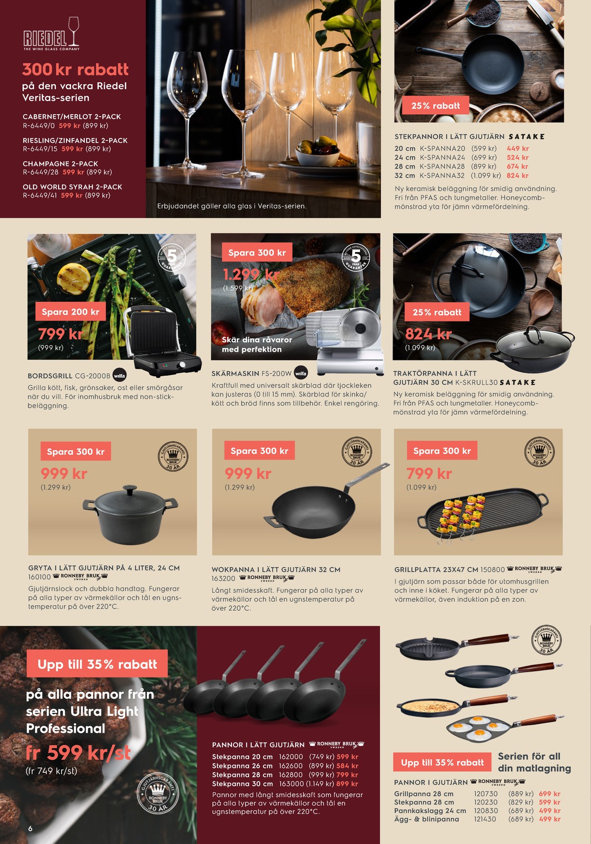 Se Electrolux Home reklamblad för vecka 50 på Kampanjveckan.se. Se bra erbjudanden på många varor. Läs reklambladet här! Sida 6