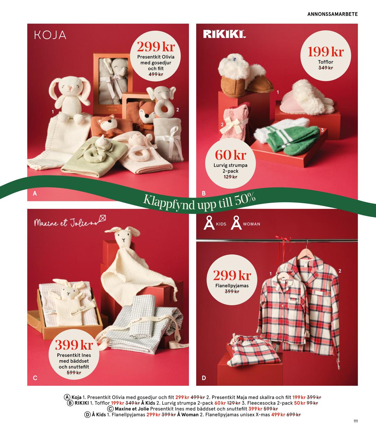 Se Åhlens reklamblad för vecka 51 på Kampanjveckan.se. Se bra erbjudanden på många varor. Läs reklambladet här! Sida 111