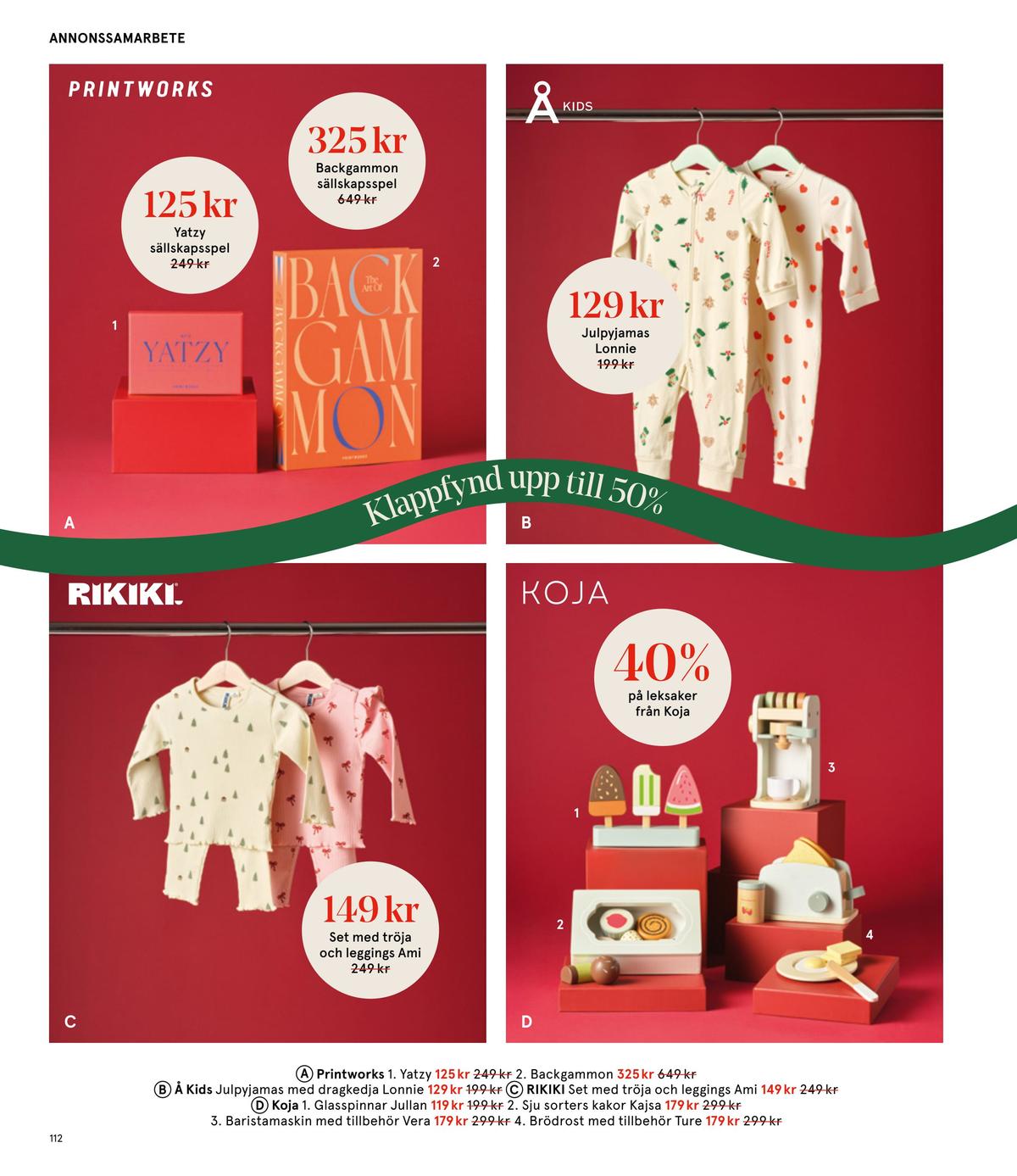 Se Åhlens reklamblad för vecka 51 på Kampanjveckan.se. Se bra erbjudanden på många varor. Läs reklambladet här! Sida 112