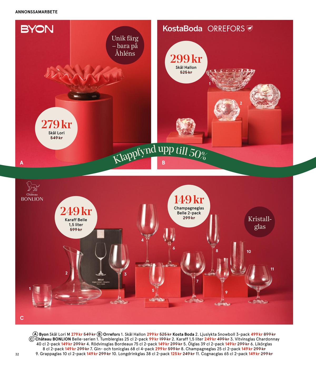 Se Åhlens reklamblad för vecka 51 på Kampanjveckan.se. Se bra erbjudanden på många varor. Läs reklambladet här! Sida 32