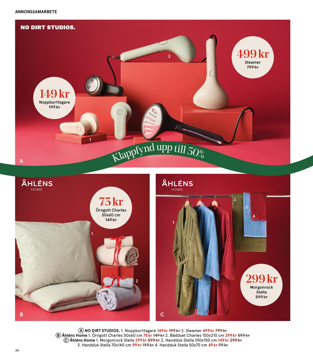 Se Åhlens reklamblad för vecka 51 på Kampanjveckan.se. Se bra erbjudanden på många varor. Läs reklambladet här! Sida 34
