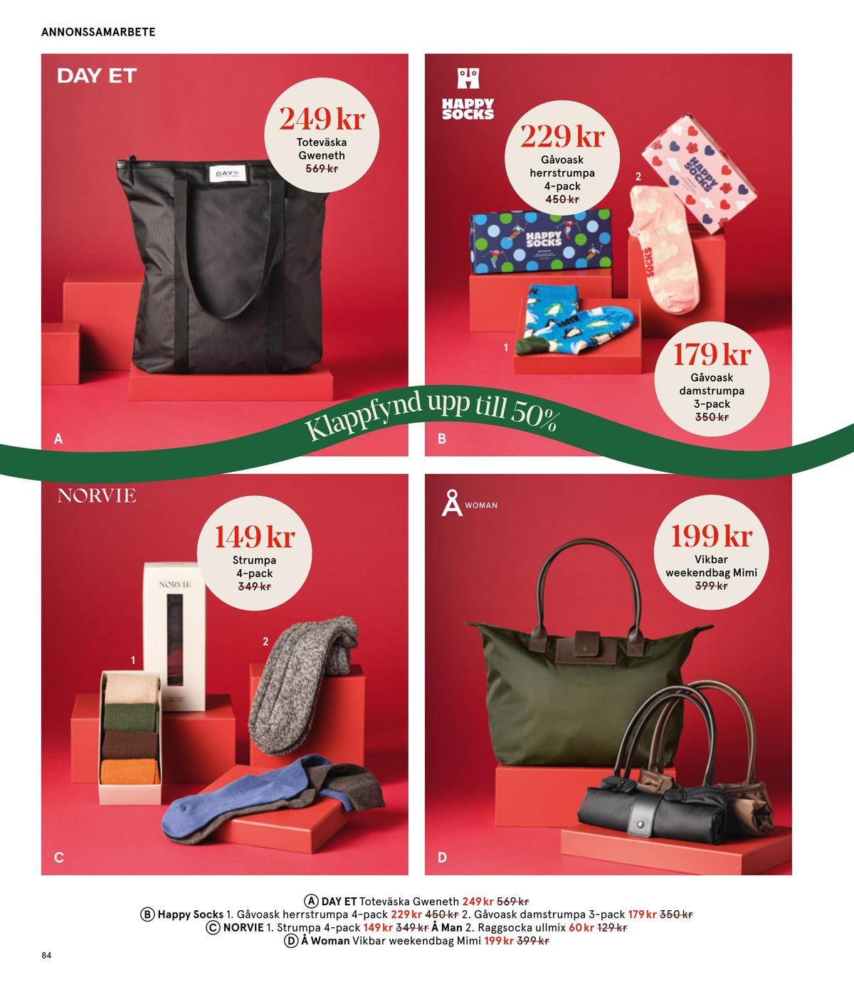 Se Åhlens reklamblad för vecka 51 på Kampanjveckan.se. Se bra erbjudanden på många varor. Läs reklambladet här! Sida 84