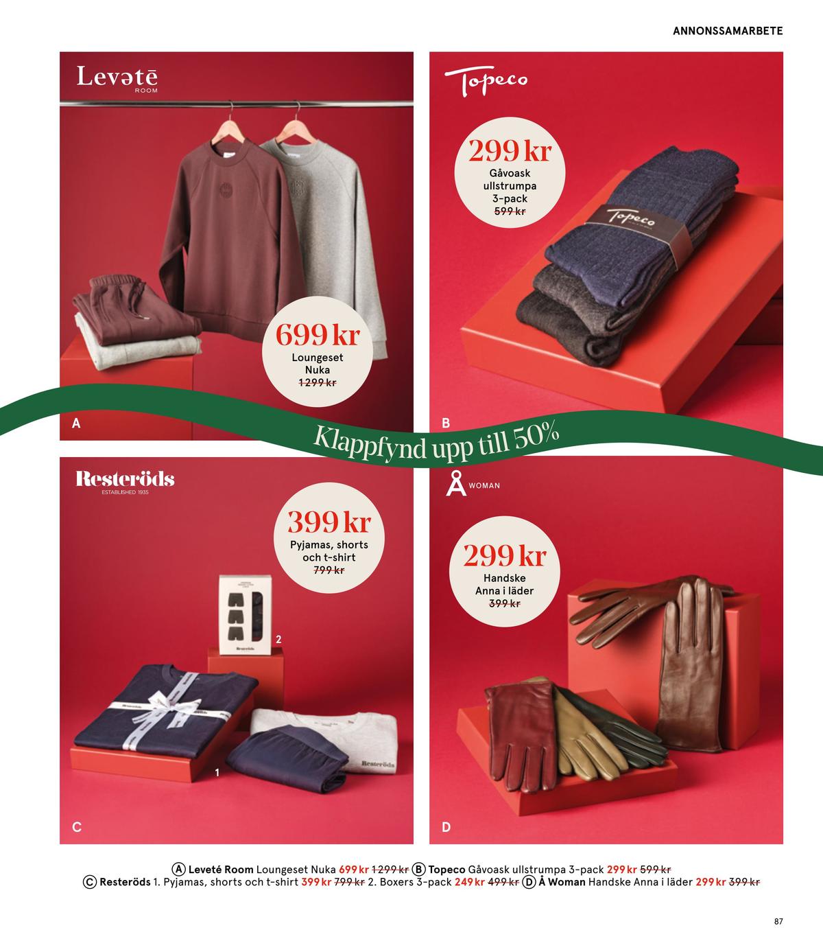 Se Åhlens reklamblad för vecka 51 på Kampanjveckan.se. Se bra erbjudanden på många varor. Läs reklambladet här! Sida 87