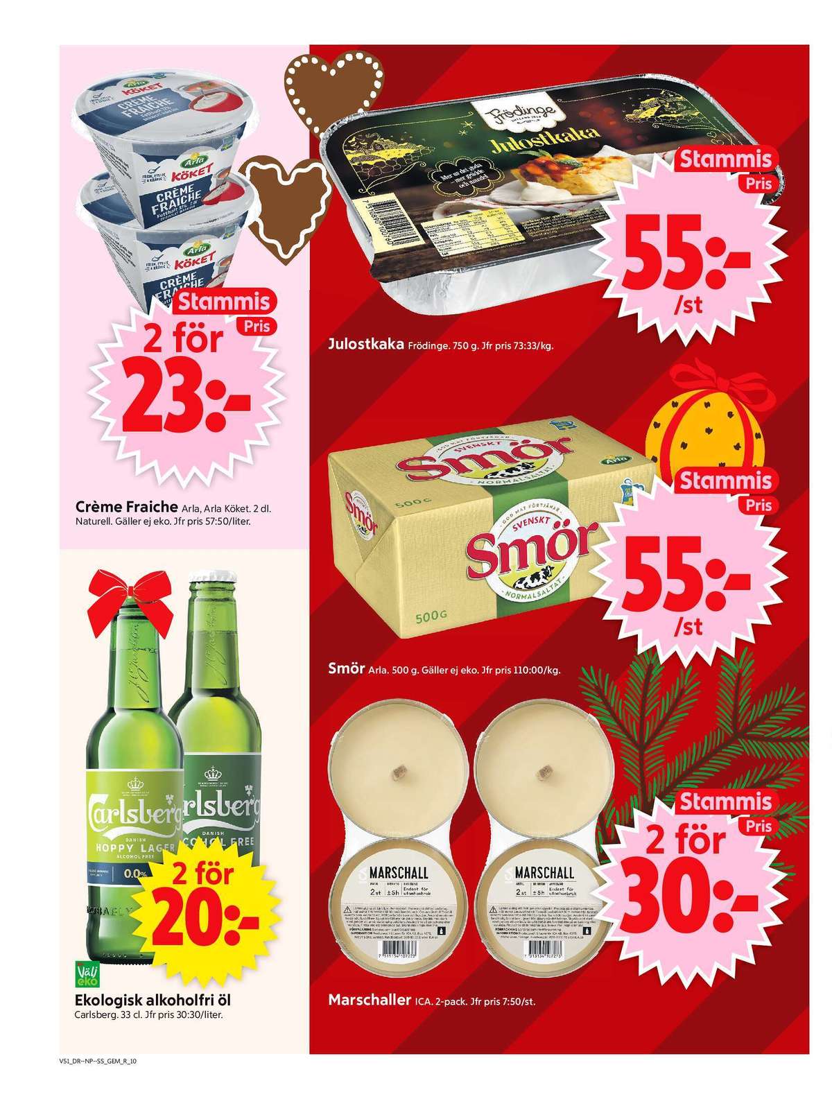 Se ICA Supermarket reklamblad för vecka 51 på Kampanjveckan.se. Se bra erbjudanden på många varor, t.ex. crème fraiche arla eller Öl hoppy lager. Läs reklambladet här! Sida 12
