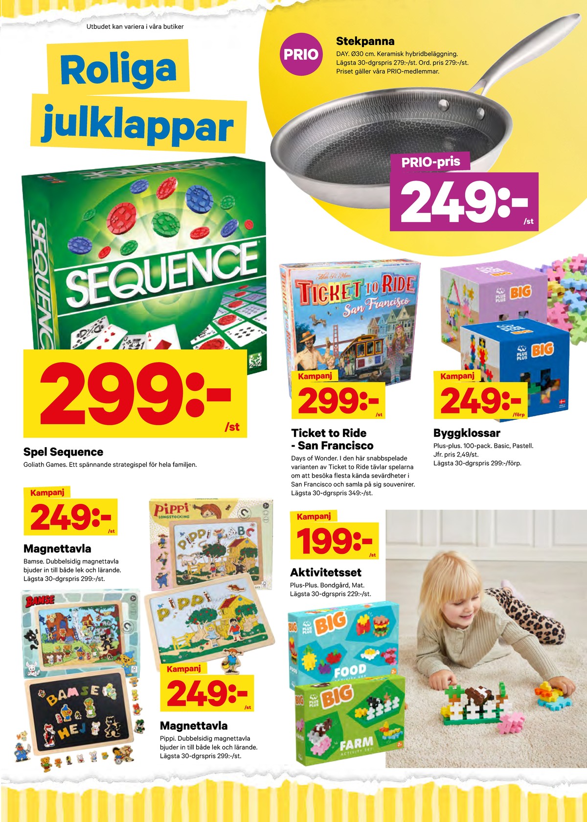 Se City Gross reklamblad för vecka 51 på Kampanjveckan.se. Se bra erbjudanden på många varor, t.ex. byggklossar plus plus eller magnettavlor okänd. Läs reklambladet här! Sida 9
