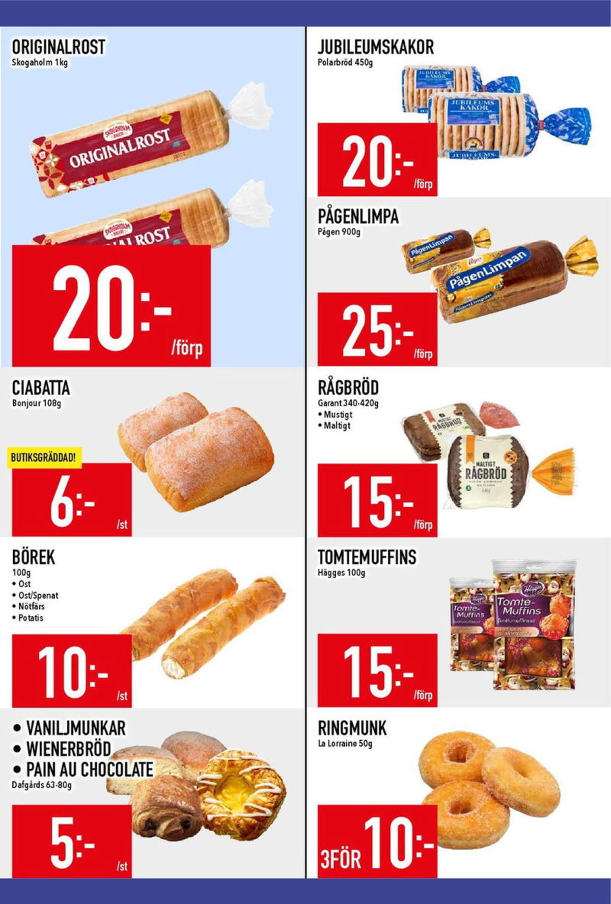 Se MatDax reklamblad för vecka 51 på Kampanjveckan.se. Se bra erbjudanden på många varor, t.ex. toastbröd originalrost eller butiksbakat matbröd bonjour. Läs reklambladet här! Sida 11
