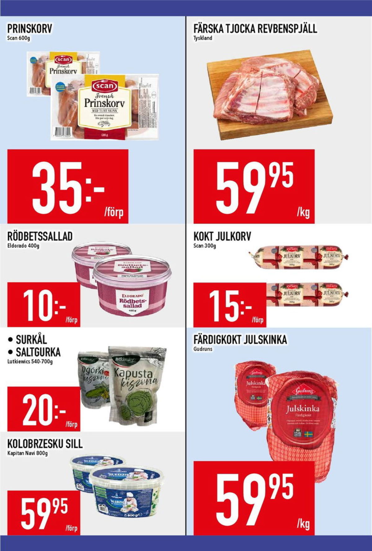 Se MatDax reklamblad för vecka 51 på Kampanjveckan.se. Se bra erbjudanden på många varor, t.ex. sillinläggningar kapitan navi eller surkål lutkiewicz. Läs reklambladet här! Sida 7
