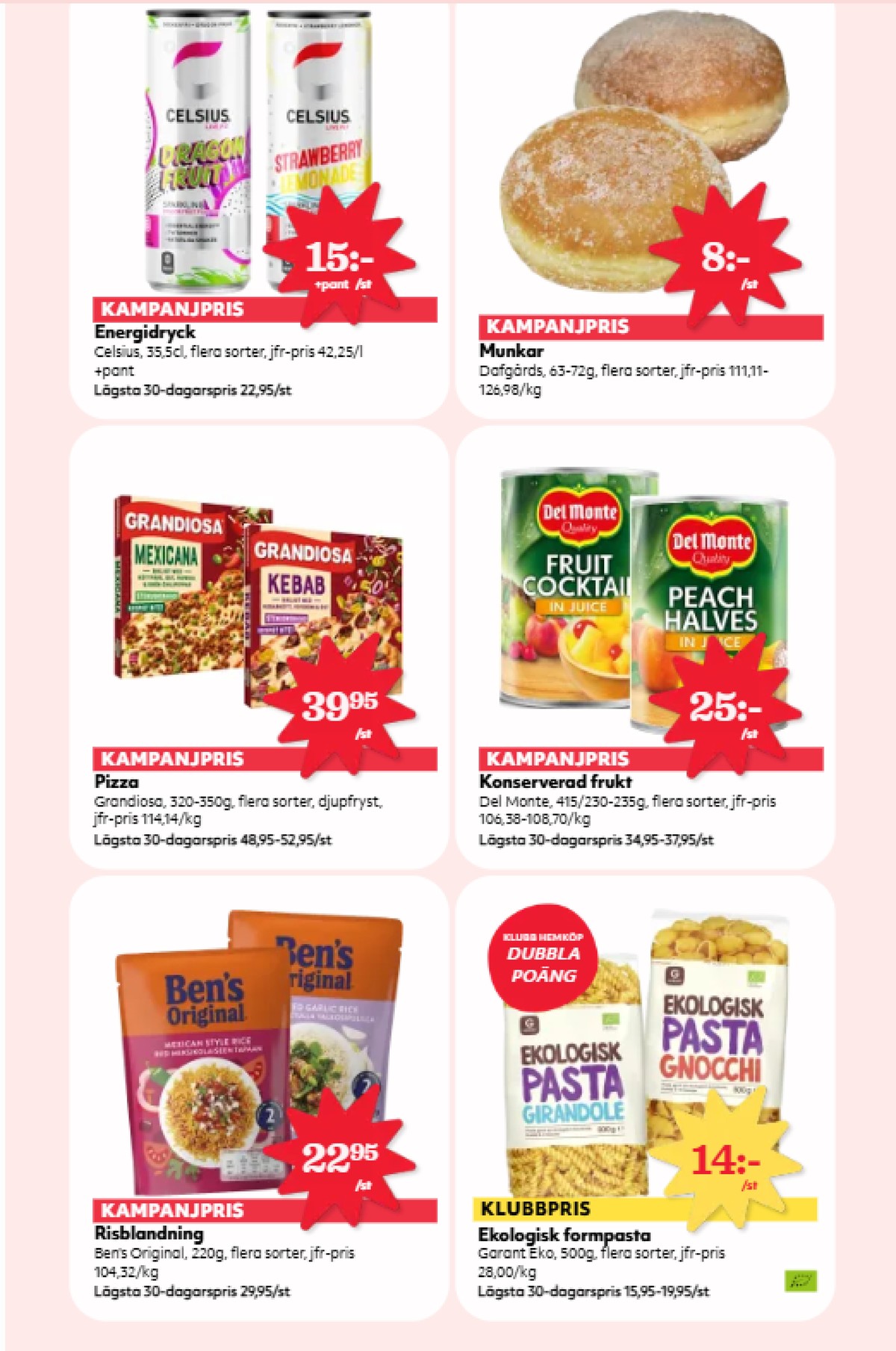 Se Hemköp reklamblad för vecka 51 på Kampanjveckan.se. Se bra erbjudanden på många varor, t.ex. strawberry lemonade energidryck strawberry lemonade eller butiksbakat kaffebröd dafgårds. Läs reklambladet här! Sida 12
