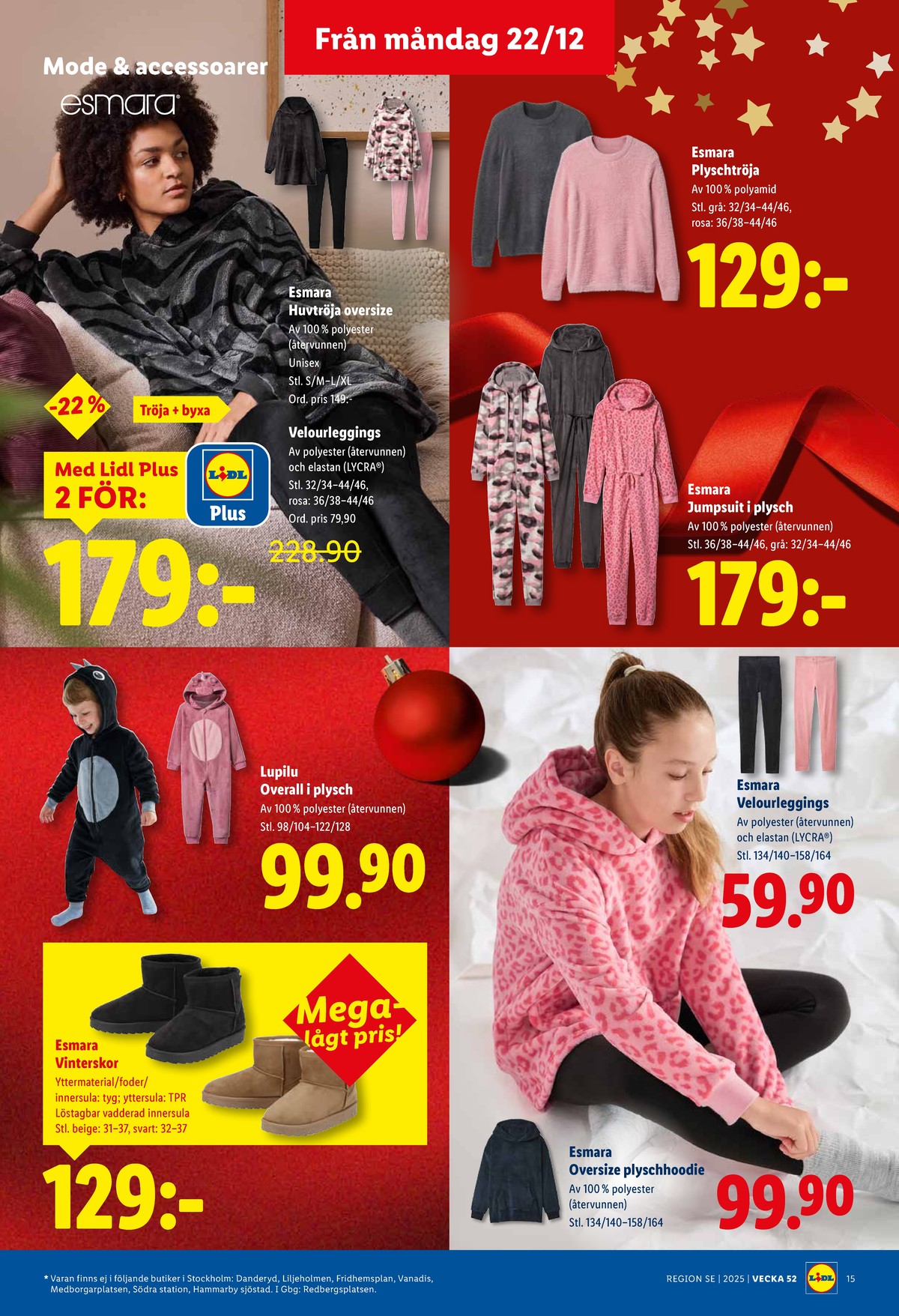 Se Lidl reklamblad för vecka 52 på Kampanjveckan.se. Se bra erbjudanden på många varor, t.ex. tröjor esmara eller jumpsuit esmara. Läs reklambladet här! Sida 16
