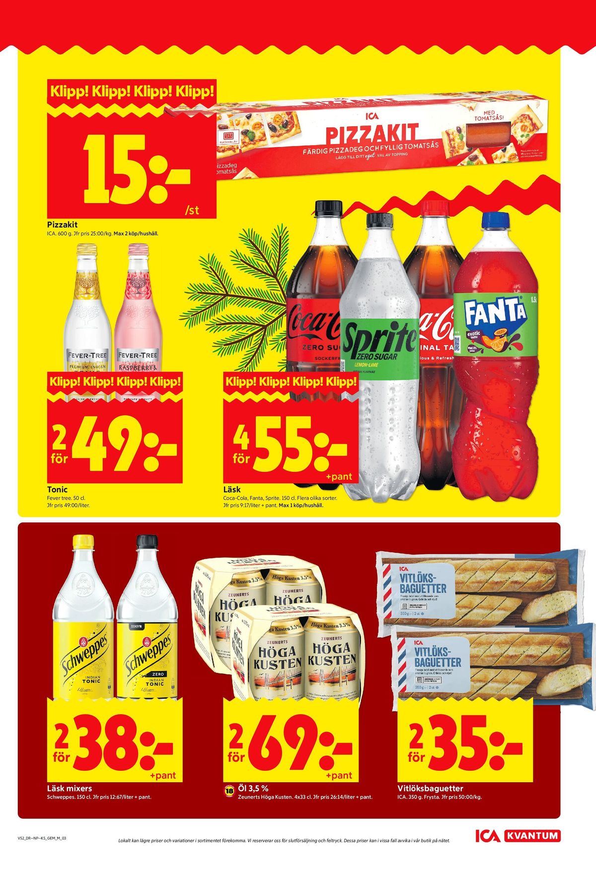 Se ICA Kvantum reklamblad för vecka 52 på Kampanjveckan.se. Se bra erbjudanden på många varor, t.ex. tonic zero eller vitlöksbaguette ica. Läs reklambladet här! Sida 3
