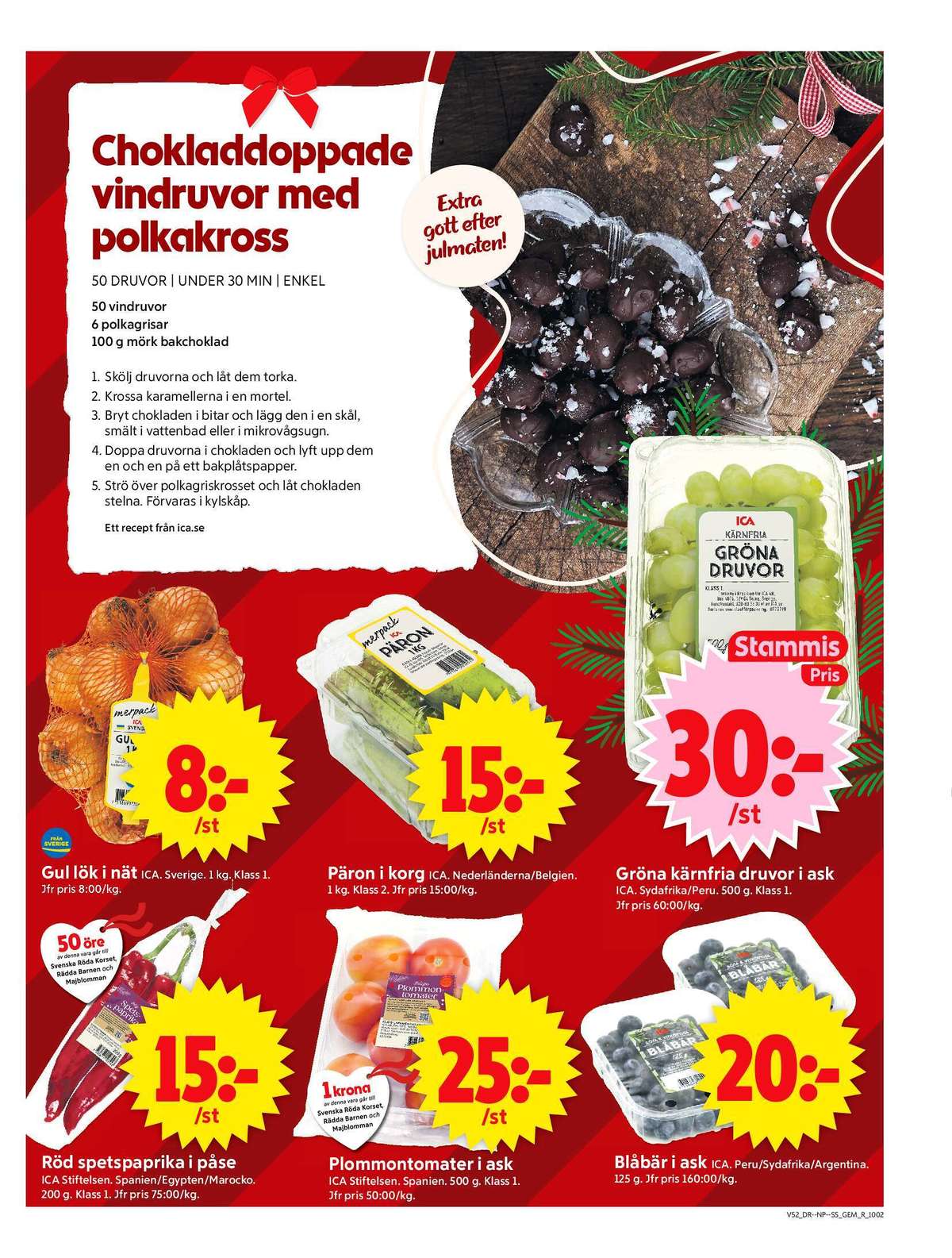 Se ICA Supermarket reklamblad för vecka 52 på Kampanjveckan.se. Se bra erbjudanden på många varor, t.ex. snackpaprika ica eller päron ica. Läs reklambladet här! Sida 7
