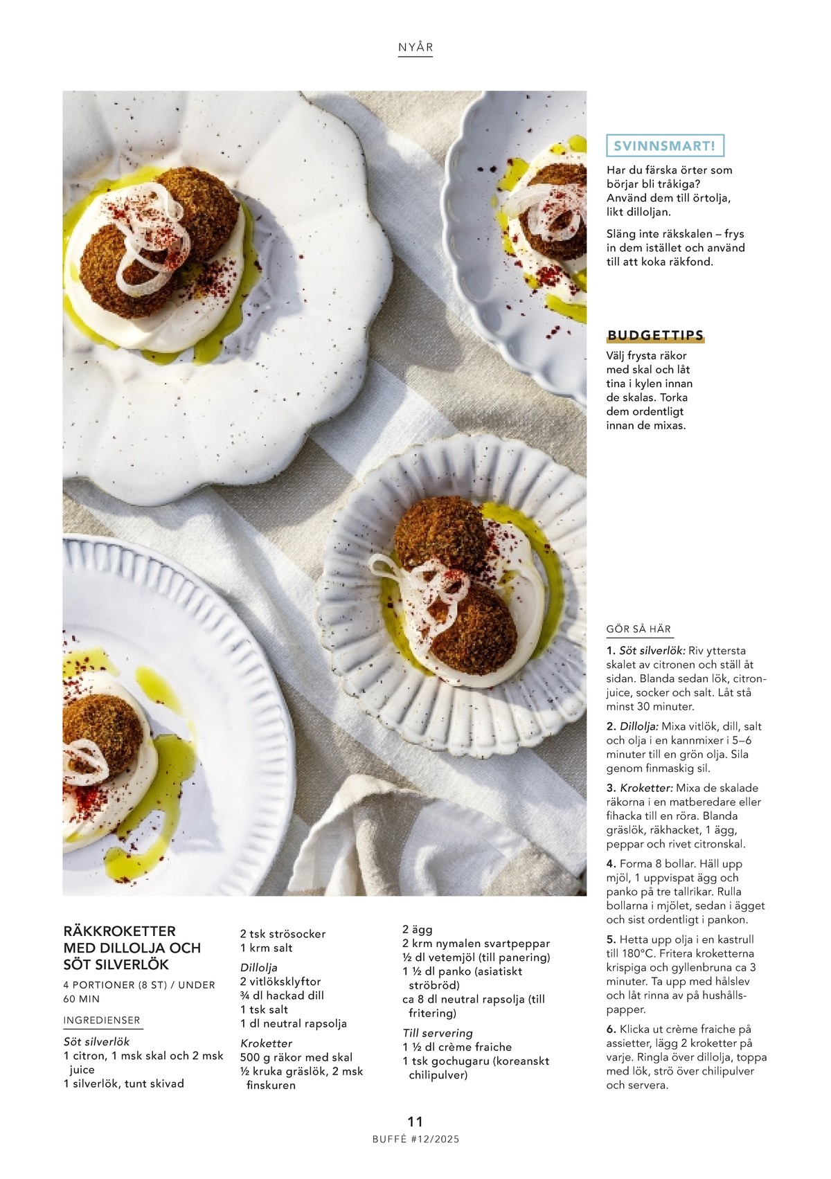 Se ICA Buffé reklamblad för vecka 52 på Kampanjveckan.se. Se bra erbjudanden på många varor. Läs reklambladet här! Sida 11