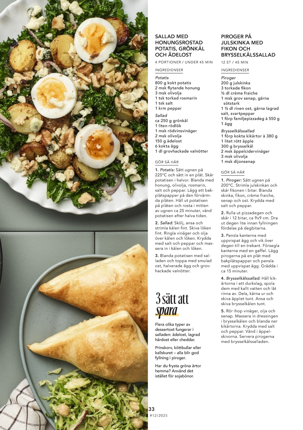 Se ICA Buffé reklamblad för vecka 52 på Kampanjveckan.se. Se bra erbjudanden på många varor. Läs reklambladet här! Sida 33