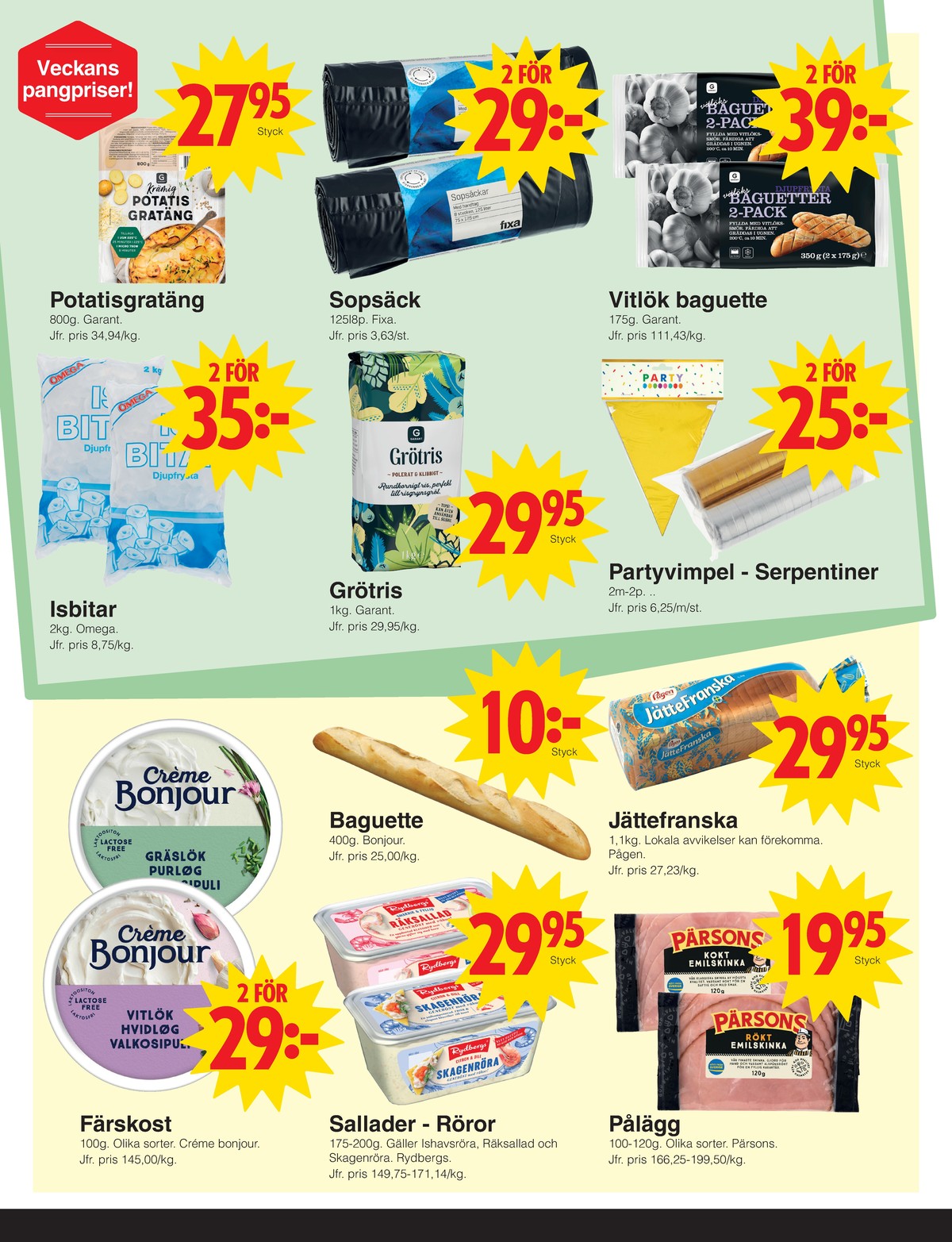 Se Matöppet reklamblad för vecka 52 på Kampanjveckan.se. Se bra erbjudanden på många varor. Läs reklambladet här! Sida 2