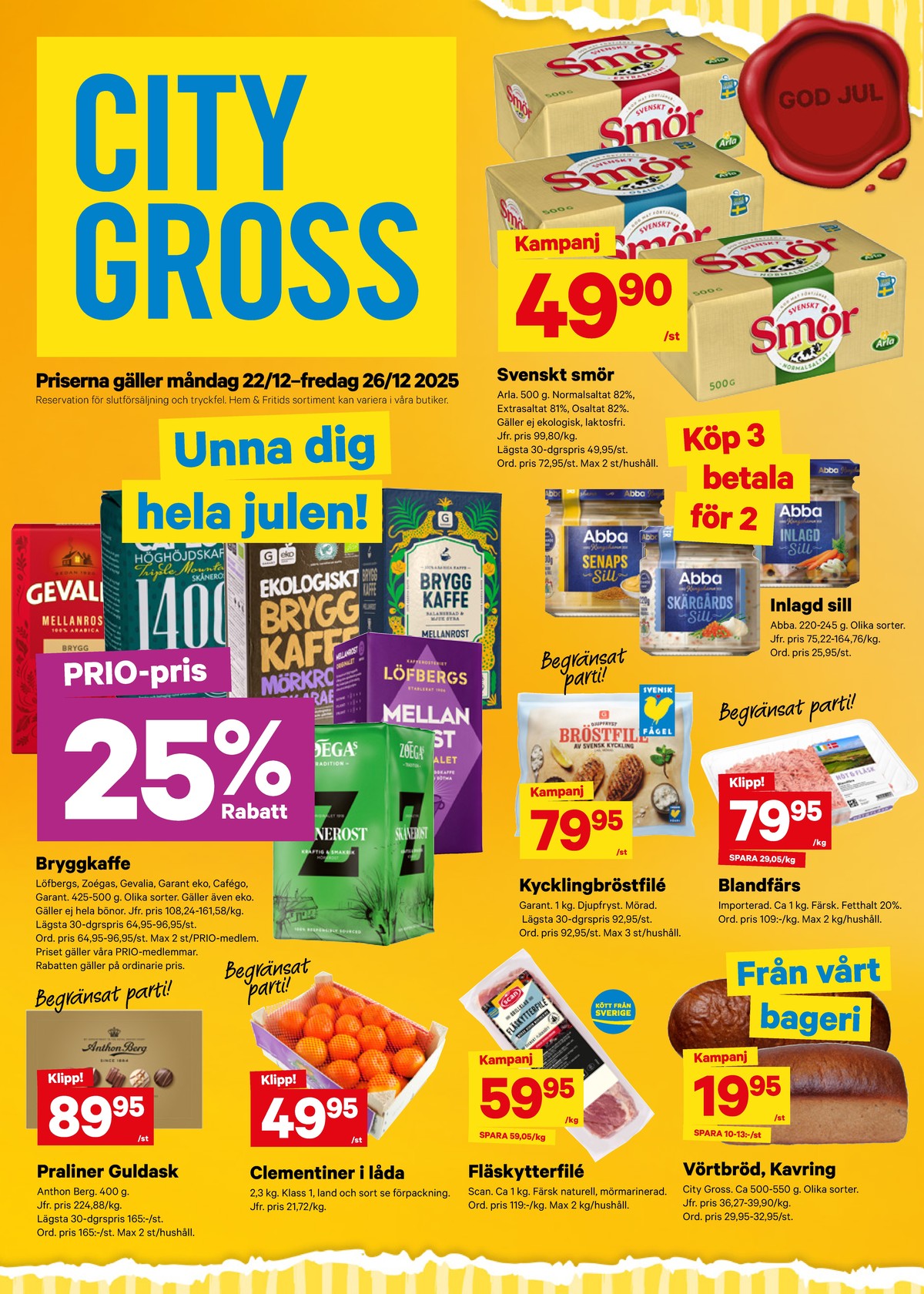 Se City Gross reklamblad för vecka 52 på Kampanjveckan.se. Se bra erbjudanden på många varor. Läs reklambladet här! Sida 1