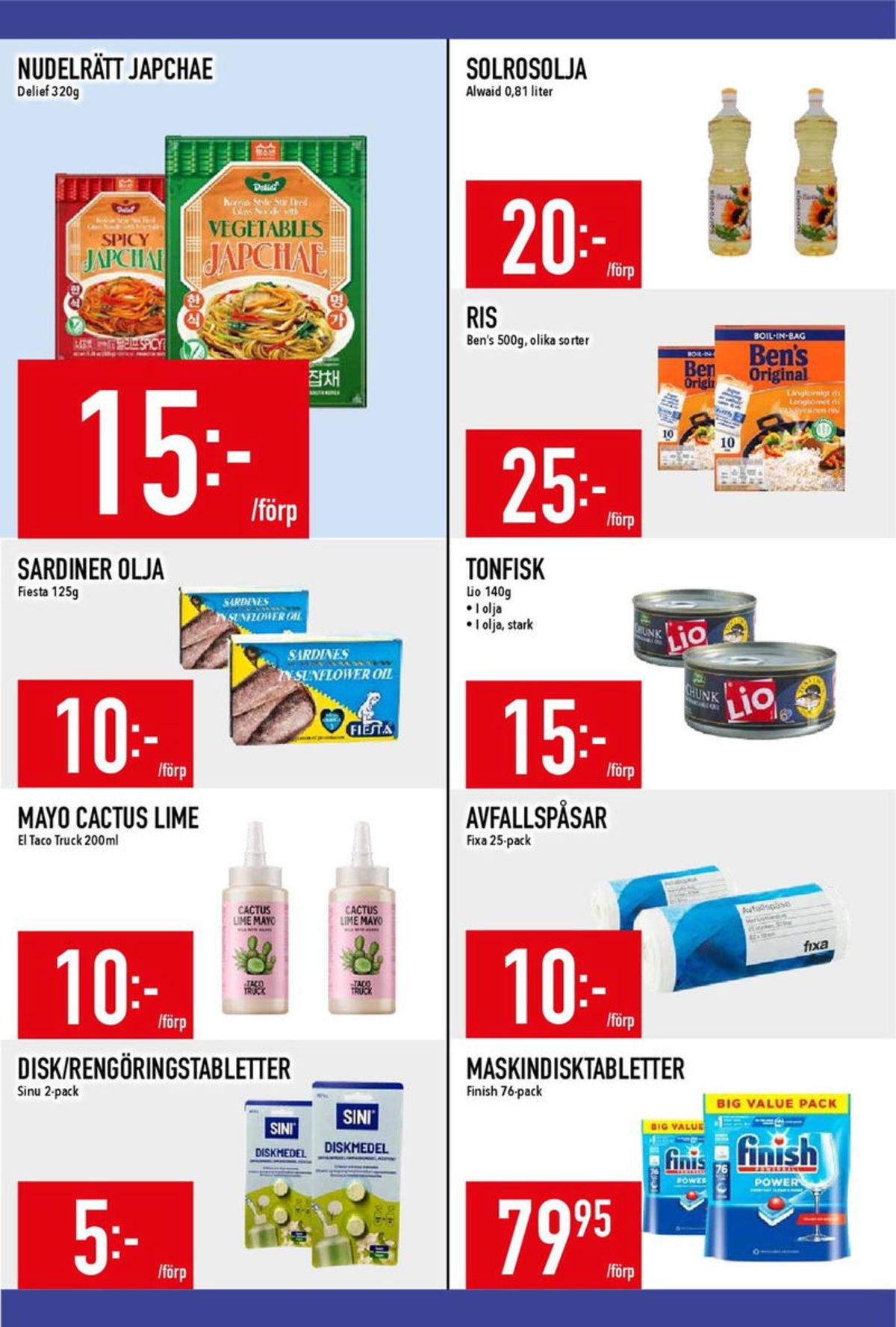 Se MatDax reklamblad för vecka 52 på Kampanjveckan.se. Se bra erbjudanden på många varor, t.ex. tonfisk lighthouse eller sardiner fiesta. Läs reklambladet här! Sida 20
