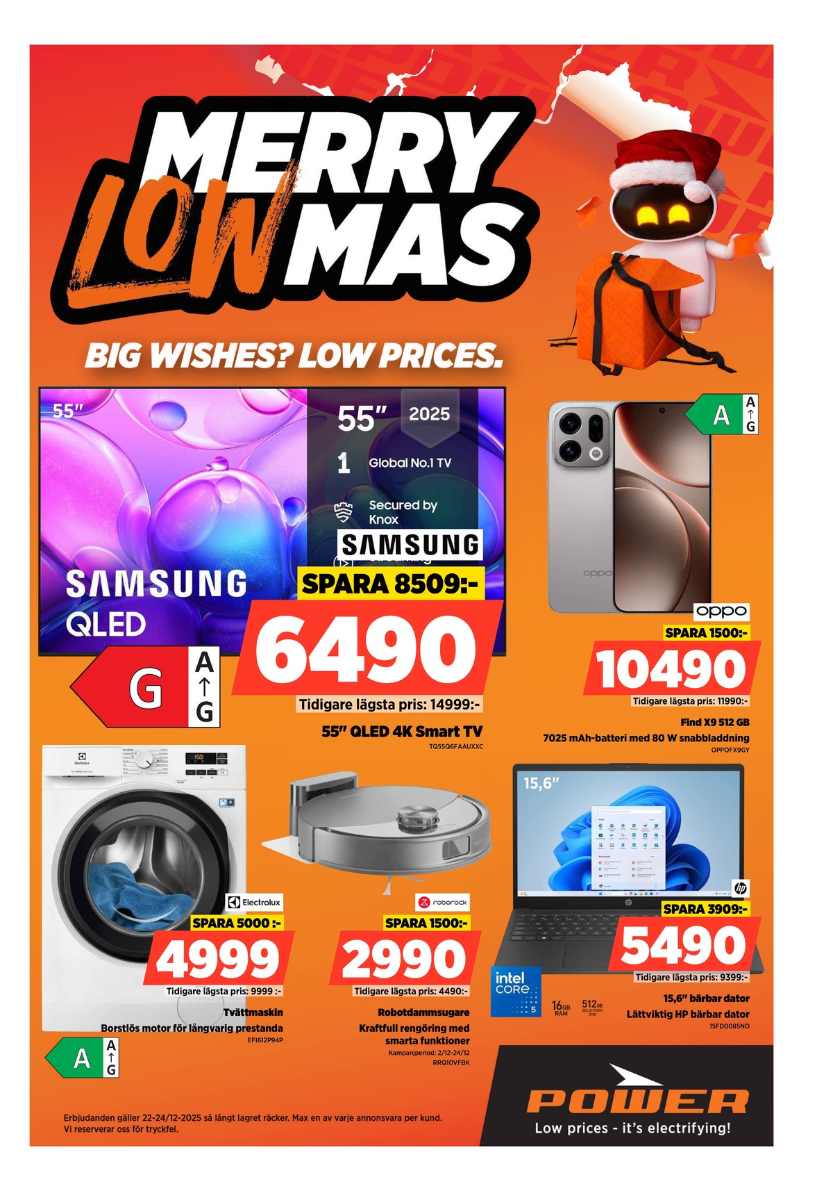 Se Power reklamblad för vecka 52 på Kampanjveckan.se. Se bra erbjudanden på många varor. Läs reklambladet här! Sida 1