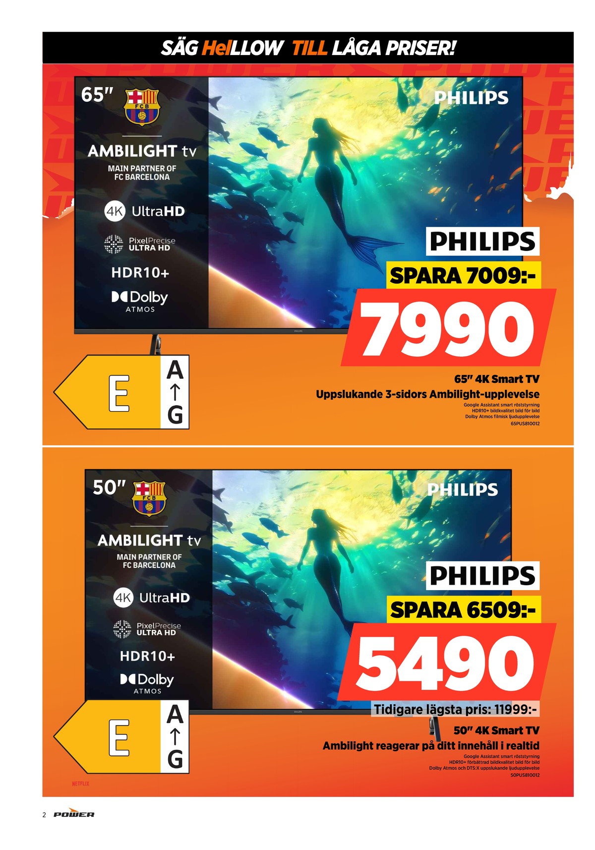 Se Power reklamblad för vecka 52 på Kampanjveckan.se. Se bra erbjudanden på många varor. Läs reklambladet här! Sida 2