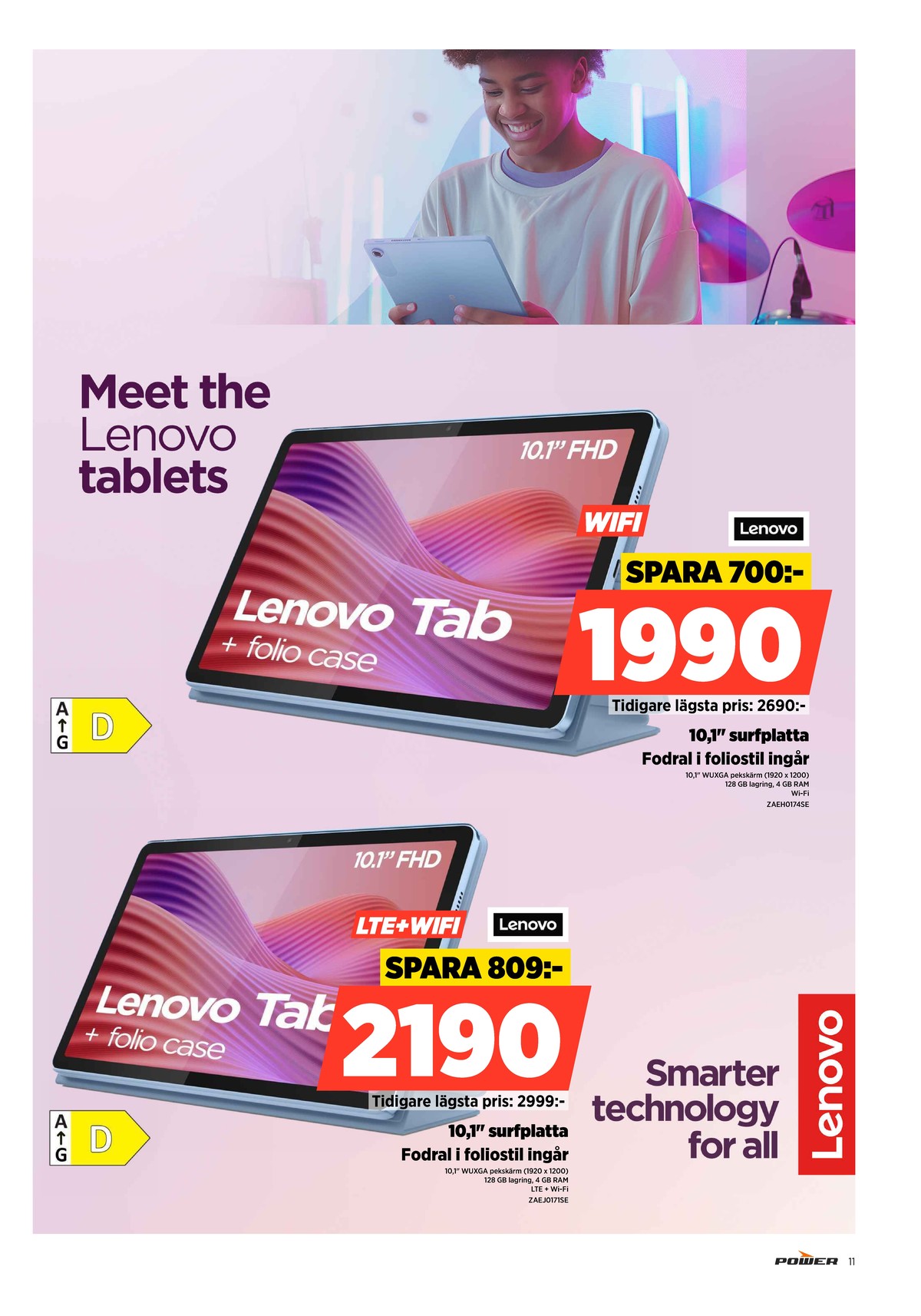 Se Power reklamblad för vecka 52 på Kampanjveckan.se. Se bra erbjudanden på många varor. Läs reklambladet här! Sida 11