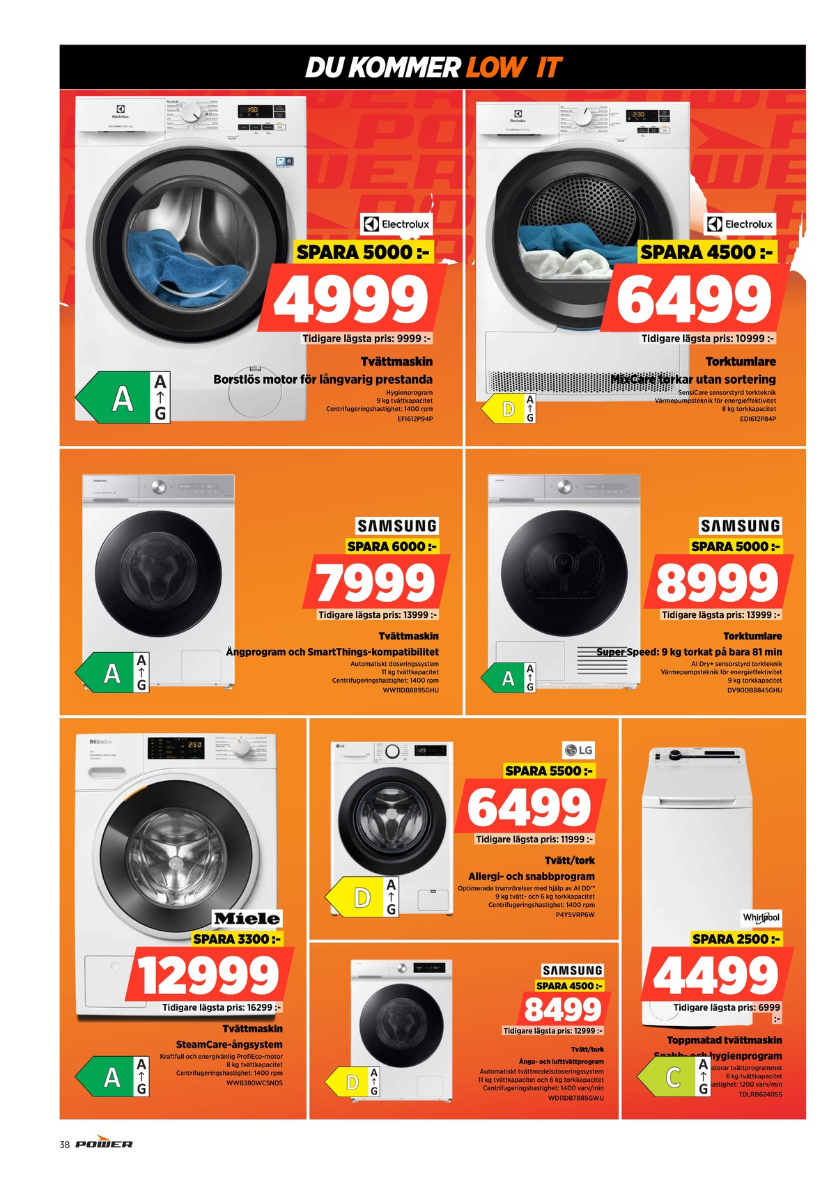 Se Power reklamblad för vecka 52 på Kampanjveckan.se. Se bra erbjudanden på många varor. Läs reklambladet här! Sida 38