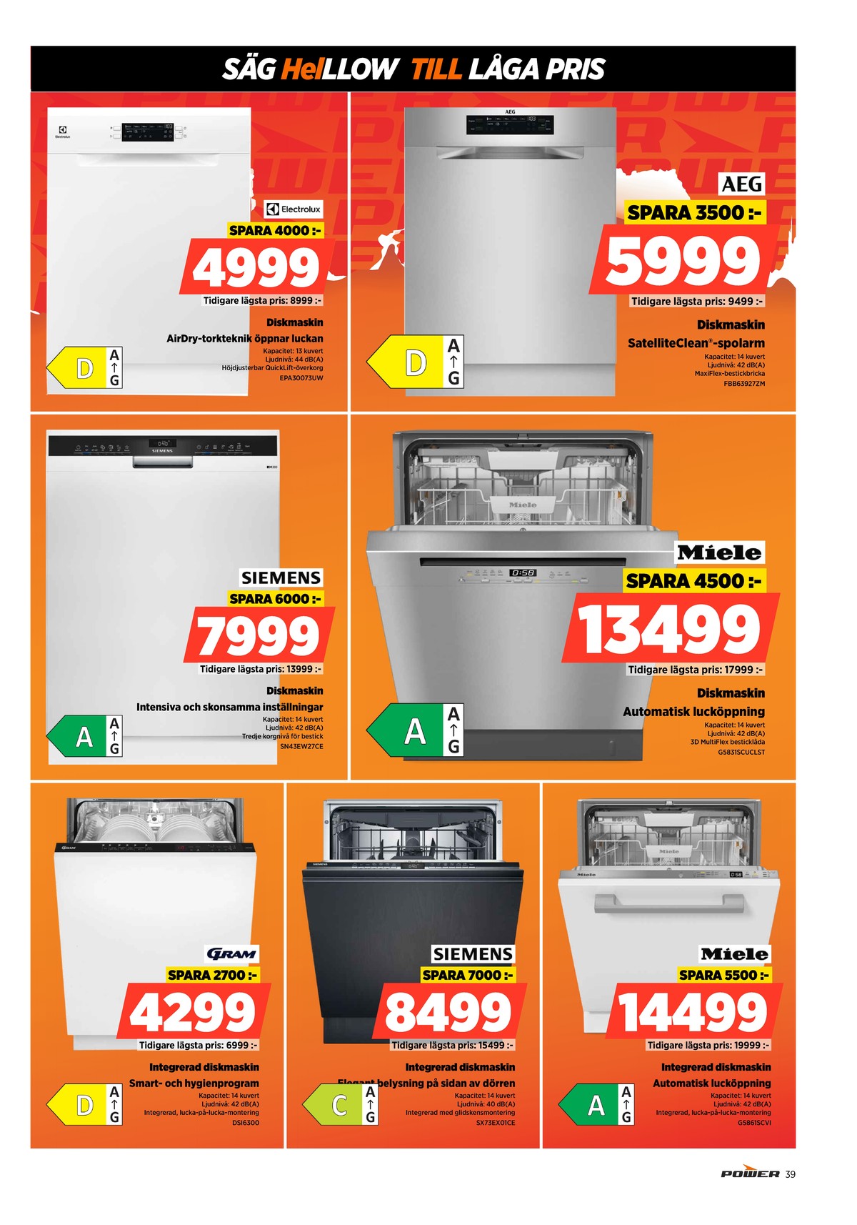 Se Power reklamblad för vecka 52 på Kampanjveckan.se. Se bra erbjudanden på många varor. Läs reklambladet här! Sida 39