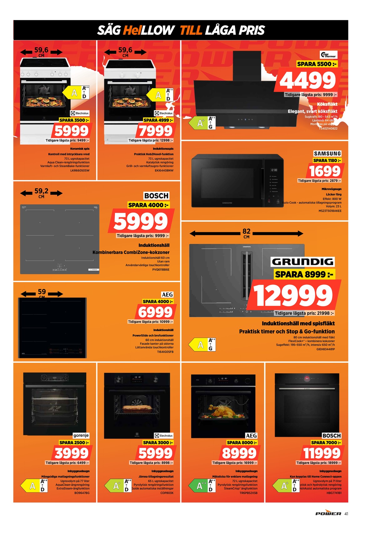 Se Power reklamblad för vecka 52 på Kampanjveckan.se. Se bra erbjudanden på många varor. Läs reklambladet här! Sida 41