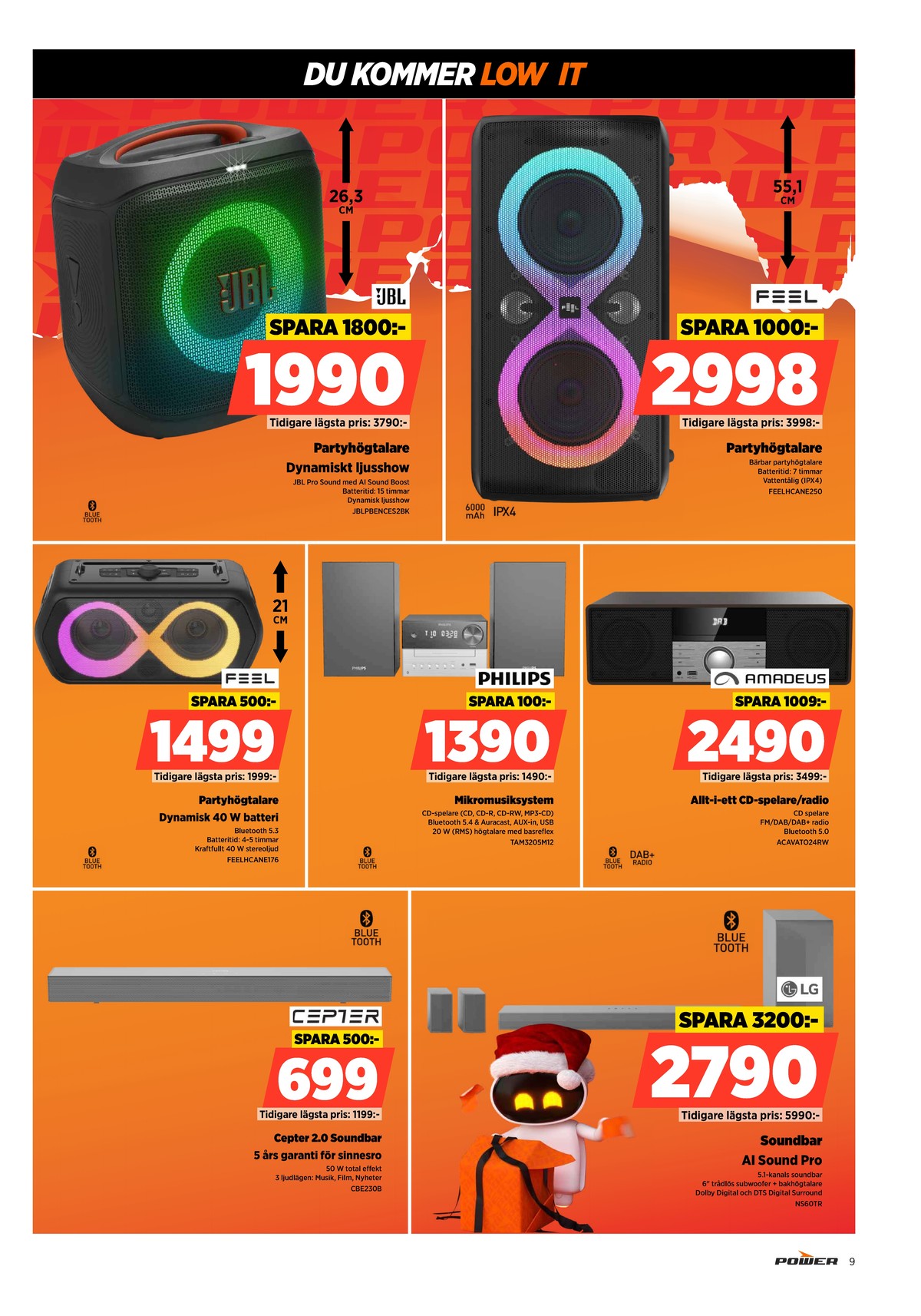 Se Power reklamblad för vecka 52 på Kampanjveckan.se. Se bra erbjudanden på många varor. Läs reklambladet här! Sida 9