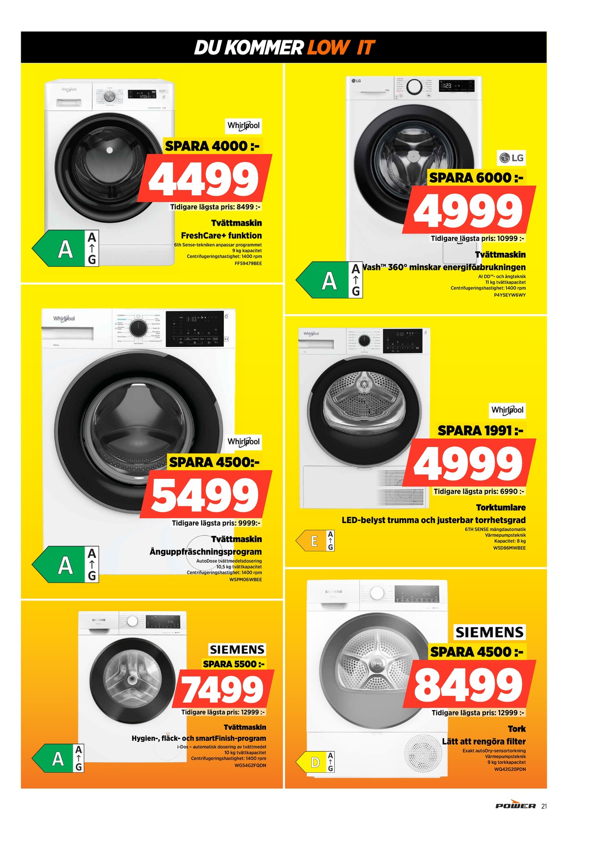 Se Power reklamblad för vecka 52 på Kampanjveckan.se. Se bra erbjudanden på många varor. Läs reklambladet här! Sida 21