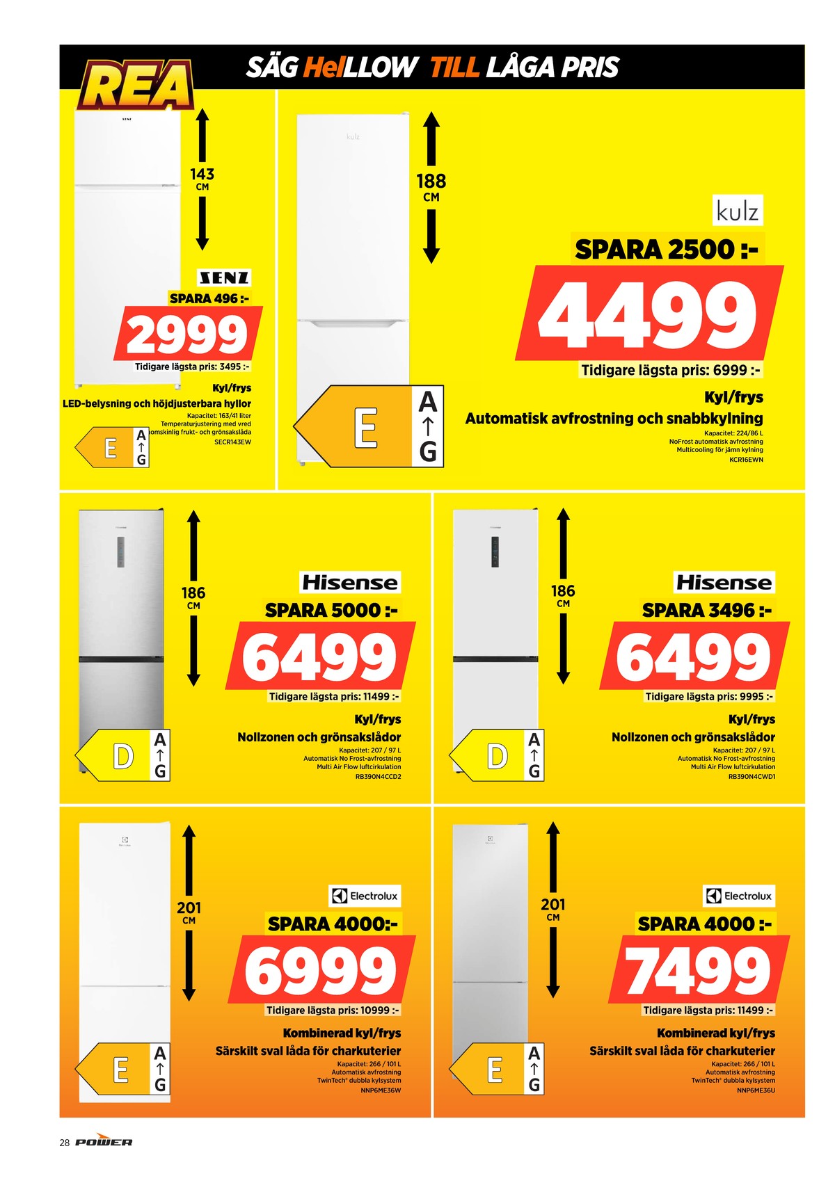 Se Power reklamblad för vecka 52 på Kampanjveckan.se. Se bra erbjudanden på många varor. Läs reklambladet här! Sida 28