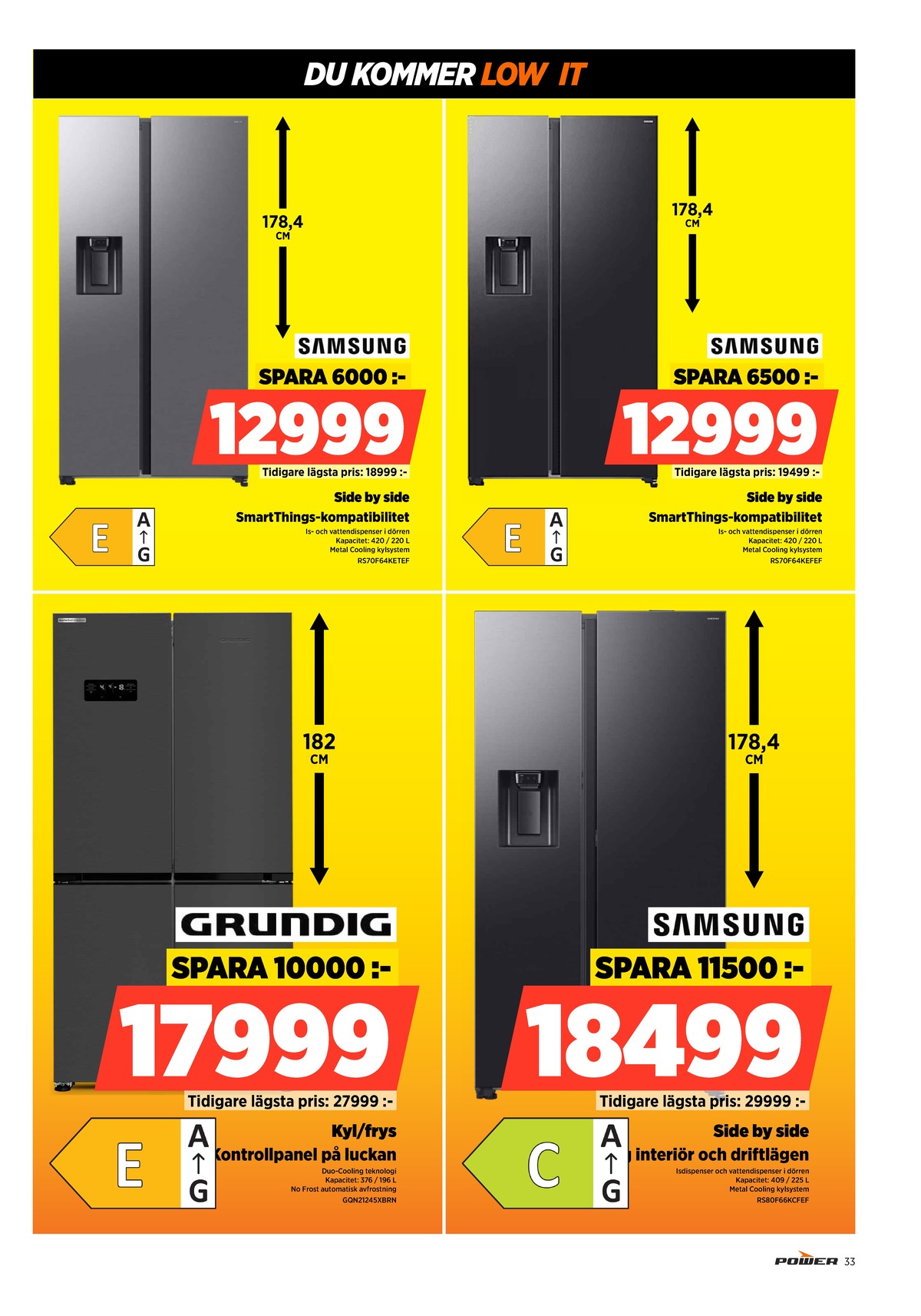 Se Power reklamblad för vecka 52 på Kampanjveckan.se. Se bra erbjudanden på många varor. Läs reklambladet här! Sida 33