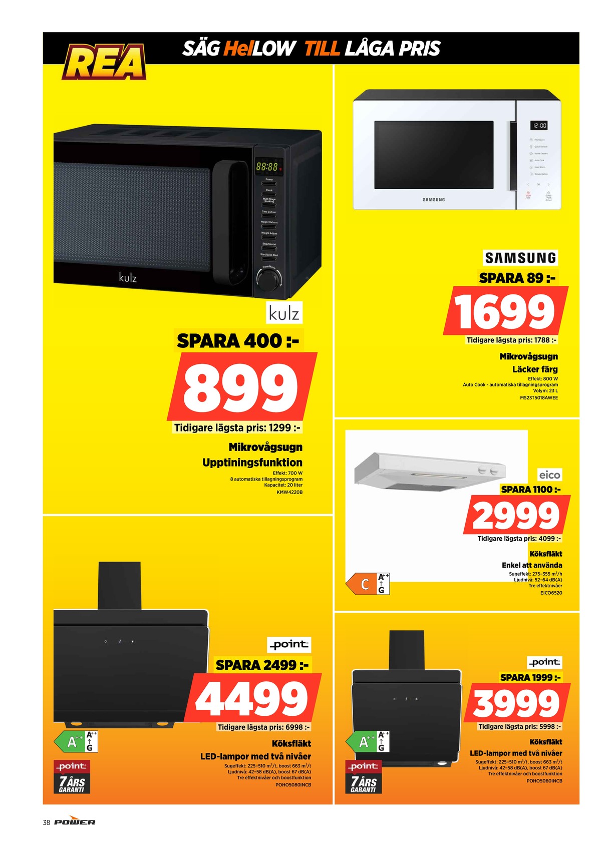 Se Power reklamblad för vecka 52 på Kampanjveckan.se. Se bra erbjudanden på många varor. Läs reklambladet här! Sida 38