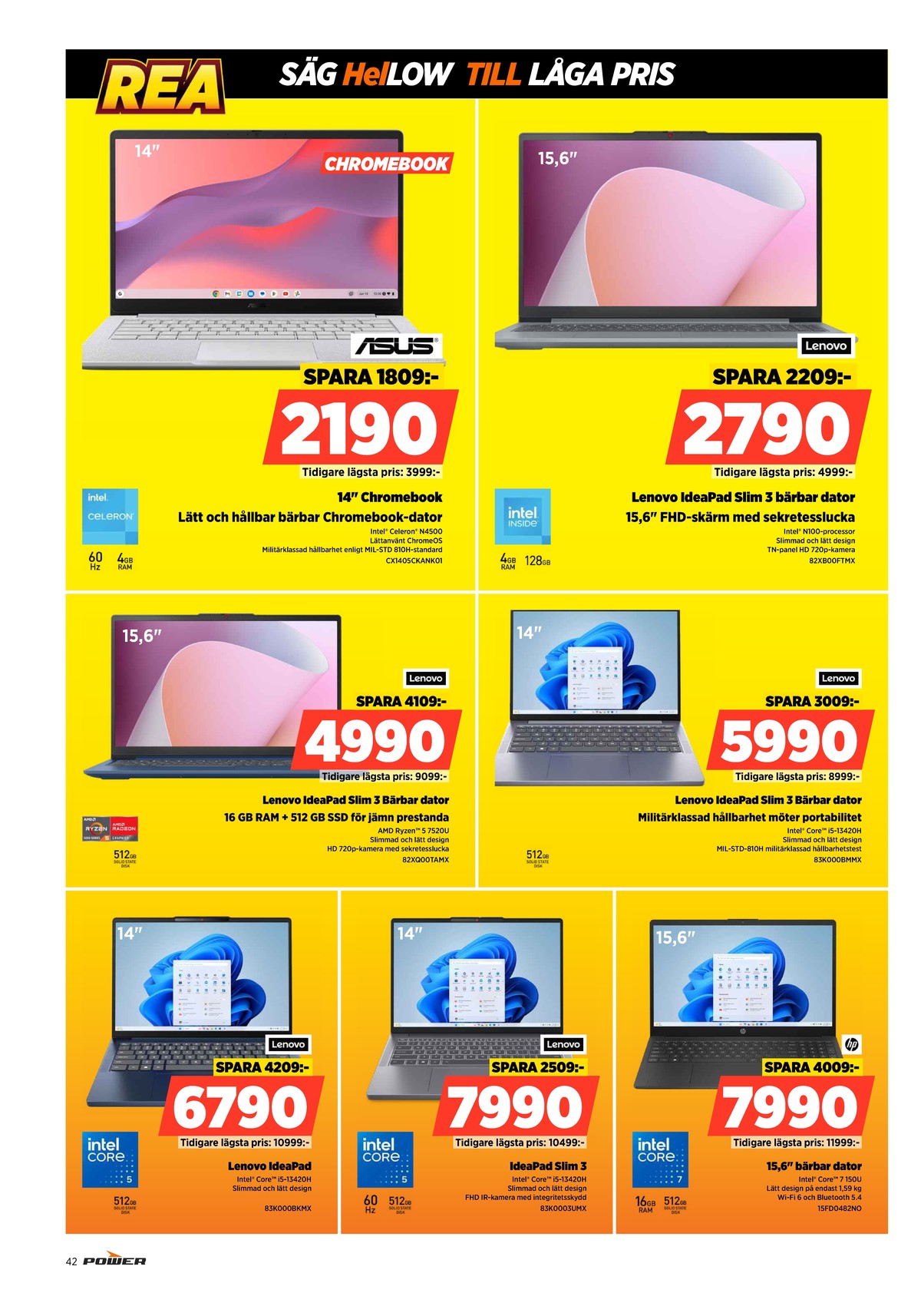 Se Power reklamblad för vecka 52 på Kampanjveckan.se. Se bra erbjudanden på många varor. Läs reklambladet här! Sida 42