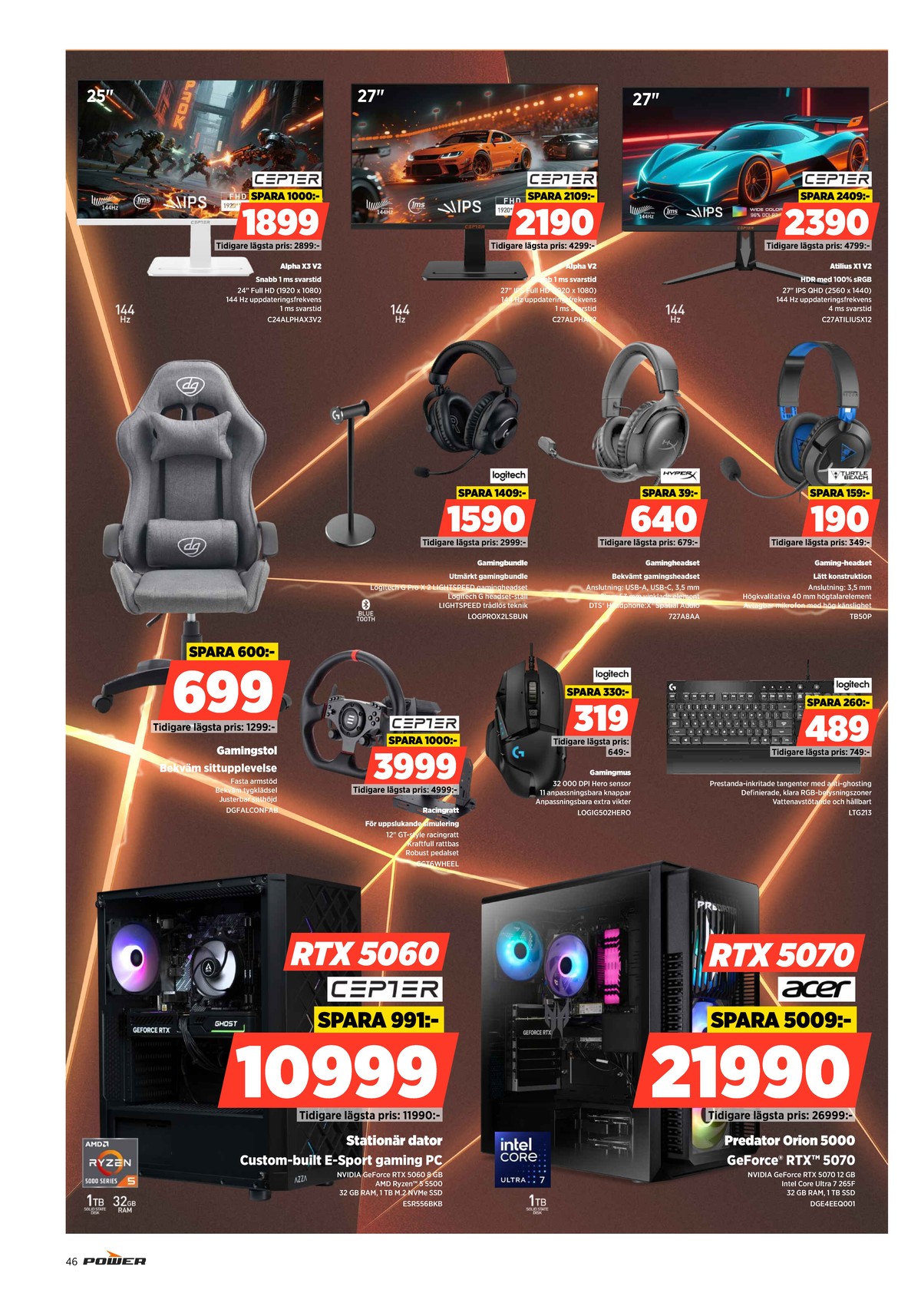 Se Power reklamblad för vecka 52 på Kampanjveckan.se. Se bra erbjudanden på många varor. Läs reklambladet här! Sida 46