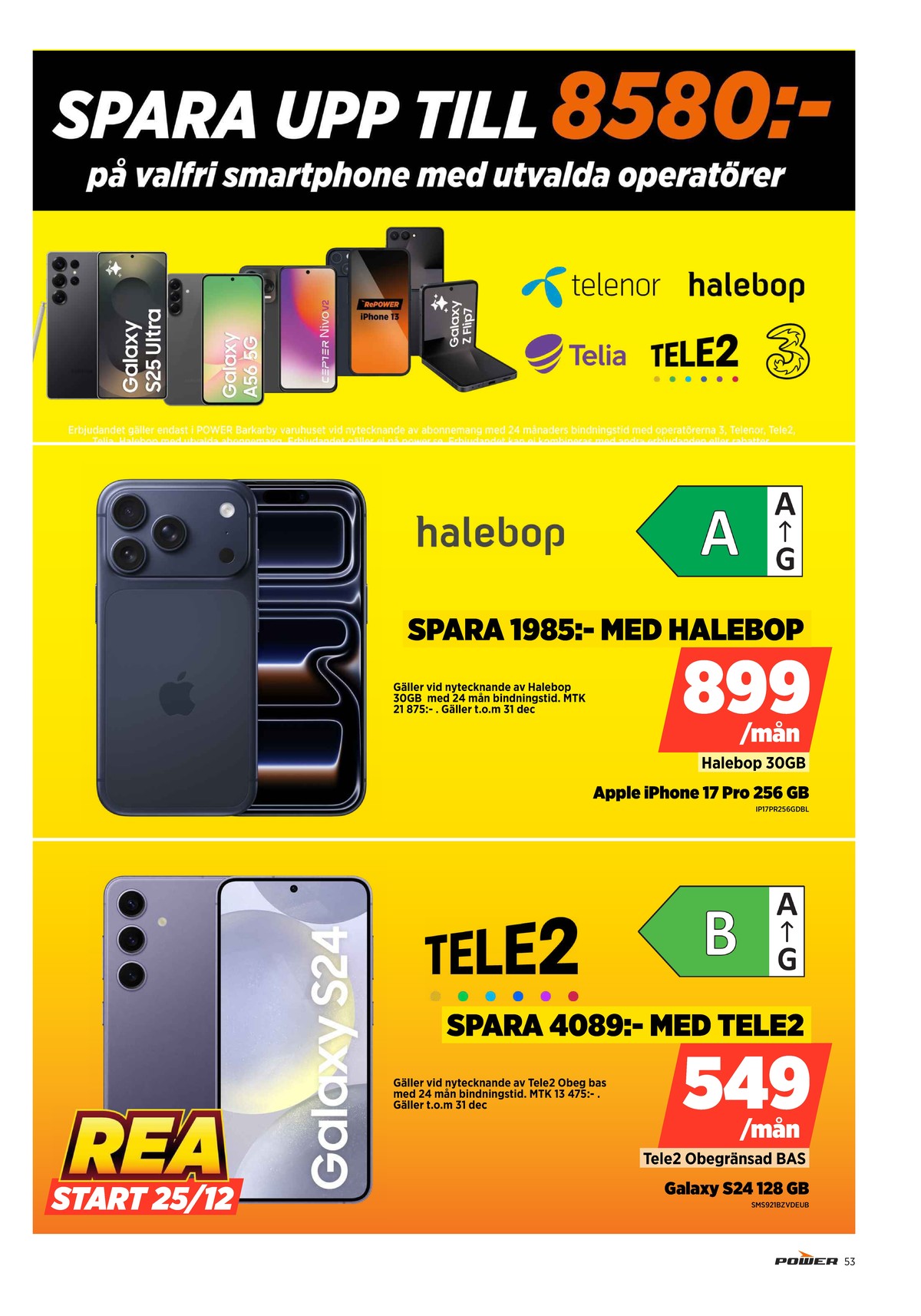 Se Power reklamblad för vecka 52 på Kampanjveckan.se. Se bra erbjudanden på många varor. Läs reklambladet här! Sida 53