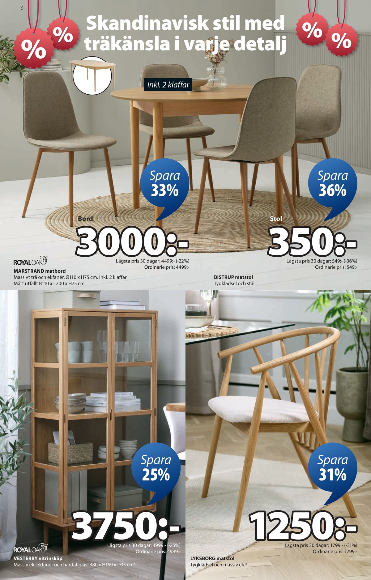 Se Jysk reklamblad för vecka 52 på Kampanjveckan.se. Se bra erbjudanden på många varor. Läs reklambladet här! Sida 7