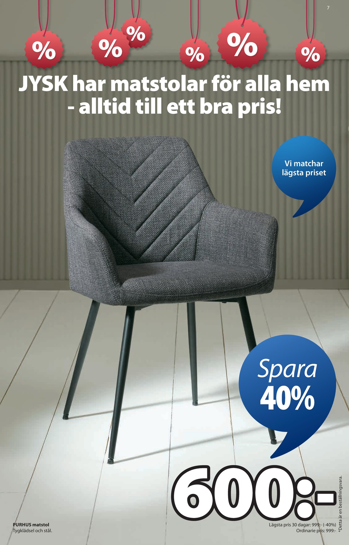 Se Jysk reklamblad för vecka 52 på Kampanjveckan.se. Se bra erbjudanden på många varor. Läs reklambladet här! Sida 8