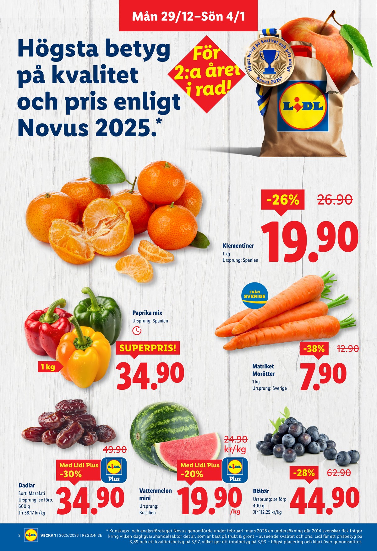 Se Lidl reklamblad för vecka 1 på Kampanjveckan.se. Se bra erbjudanden på många varor, t.ex. clementiner okänd eller paprika okänd. Läs reklambladet här! Sida 2
