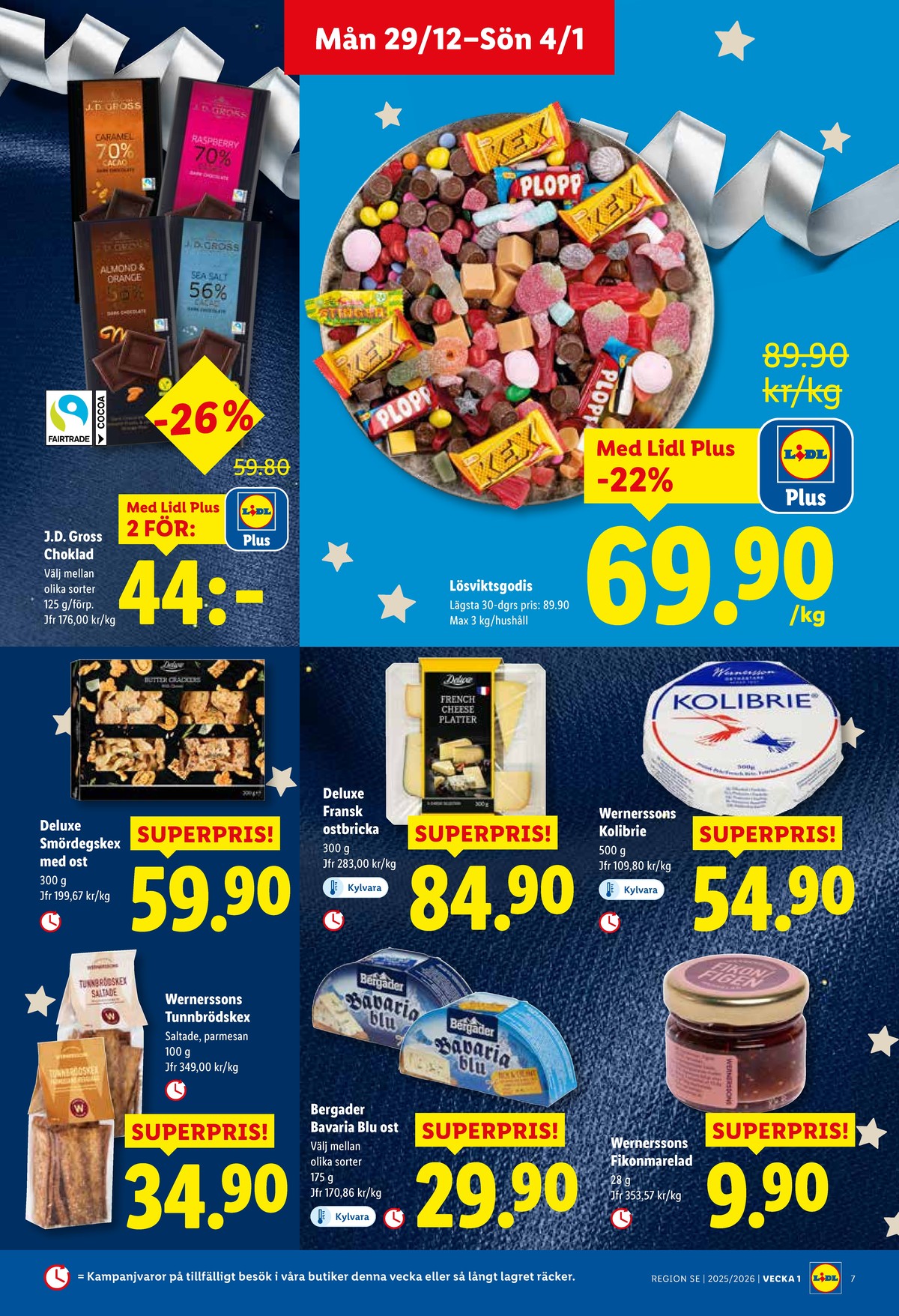 Se Lidl reklamblad för vecka 1 på Kampanjveckan.se. Se bra erbjudanden på många varor, t.ex. lösviktsgodis okänd eller andra varor. Läs reklambladet här! Sida 7