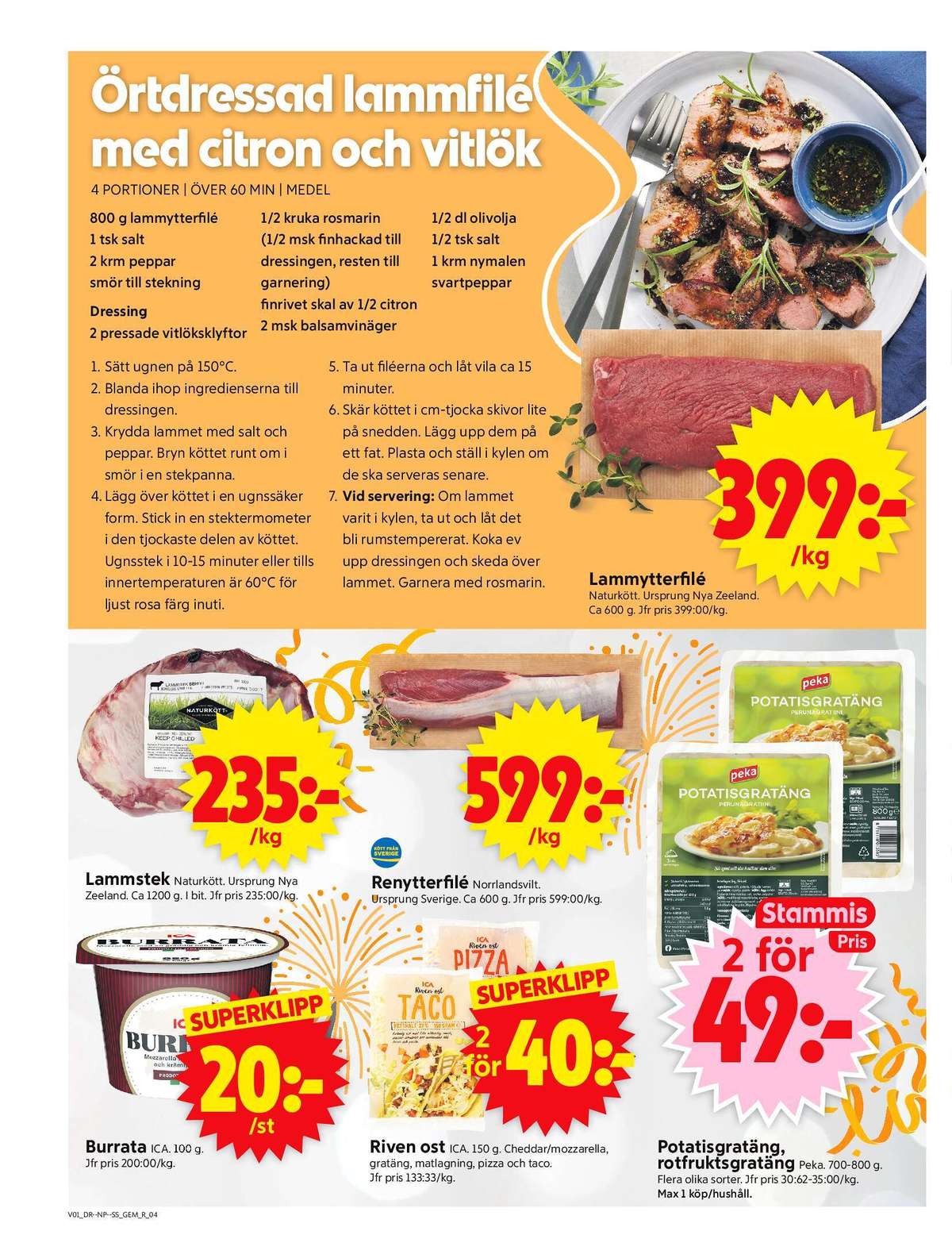 Se ICA Supermarket reklamblad för vecka 1 på Kampanjveckan.se. Se bra erbjudanden på många varor. Läs reklambladet här! Sida 4